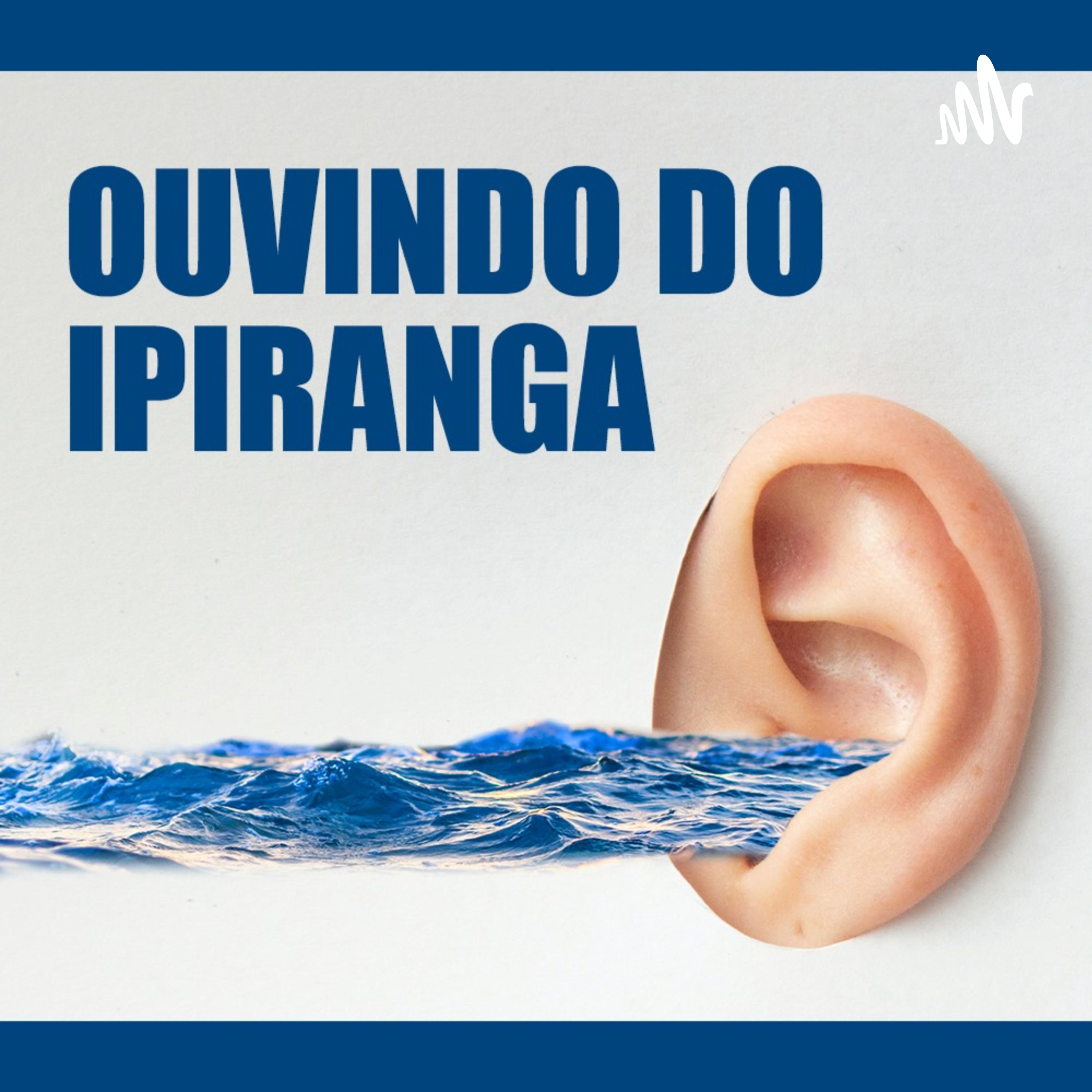 Ouvindo do Ipiranga podcast artwork