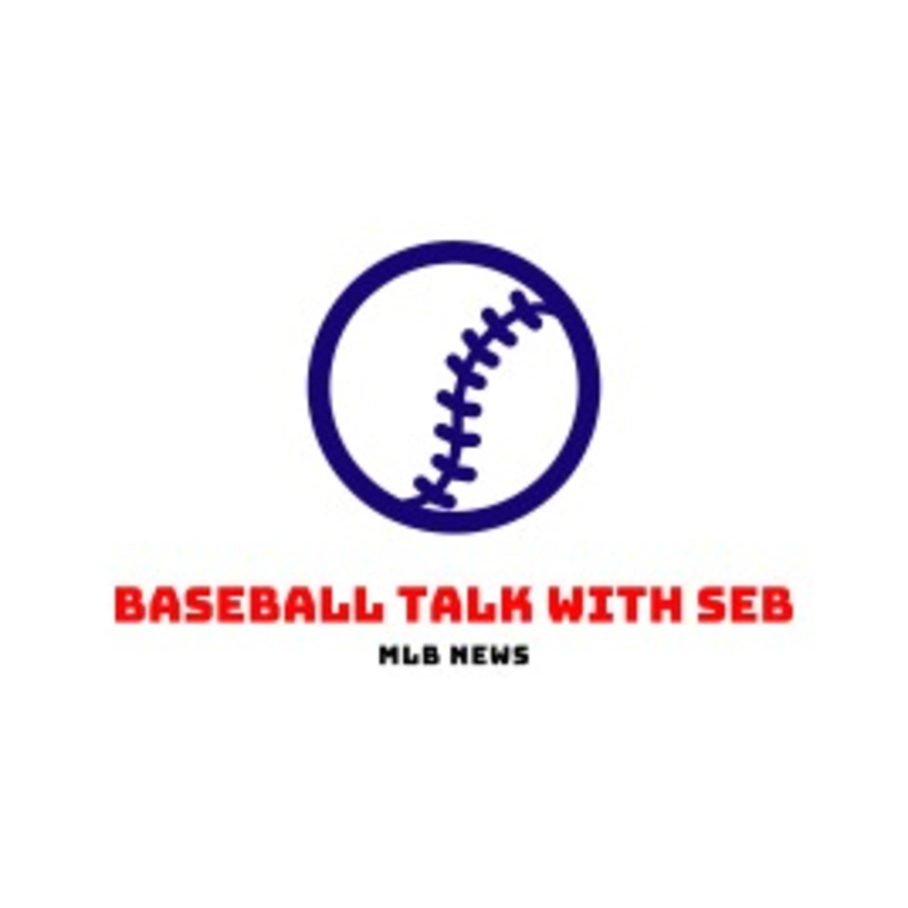 Baseball Talk With Sebastian