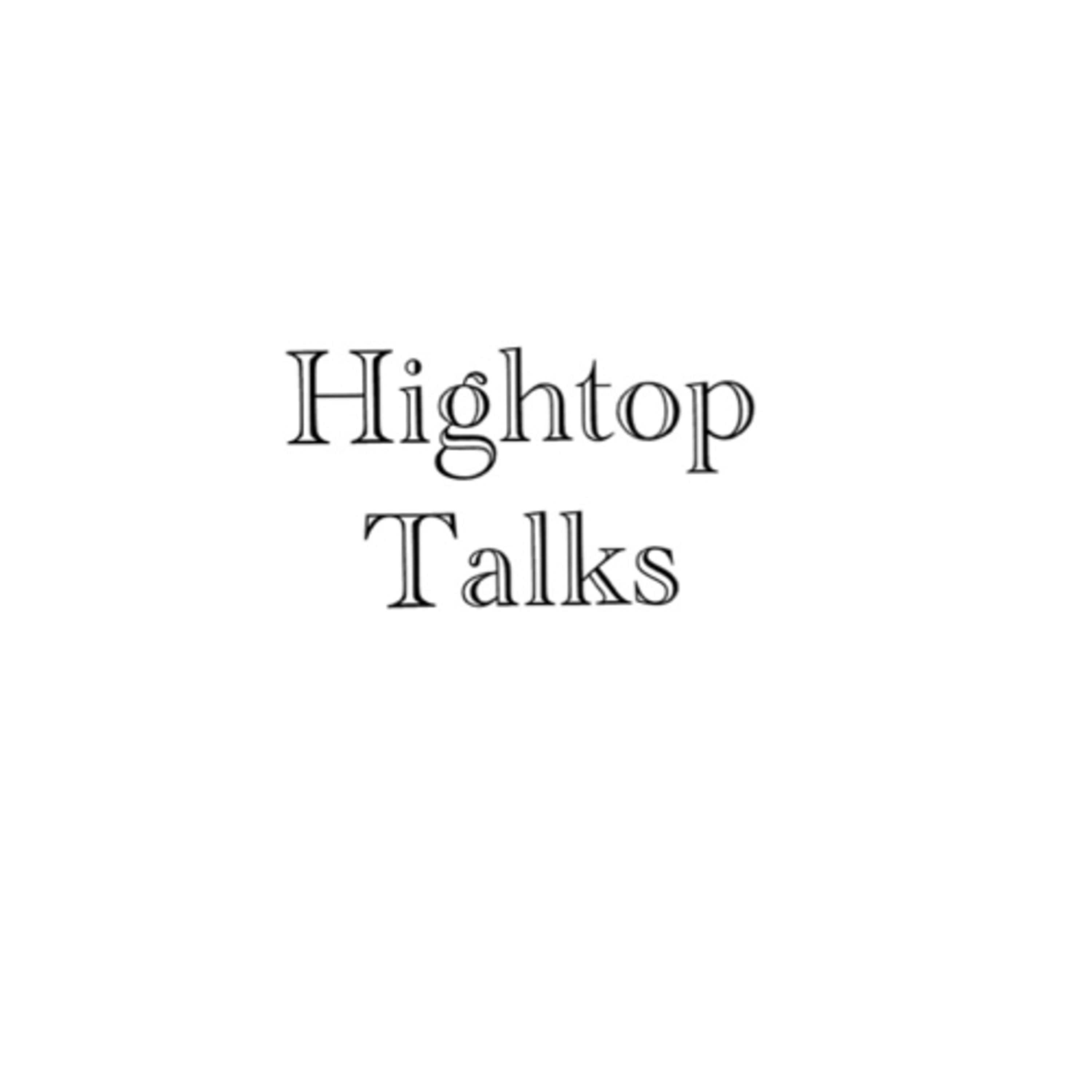 Hightop Talks podcast artwork