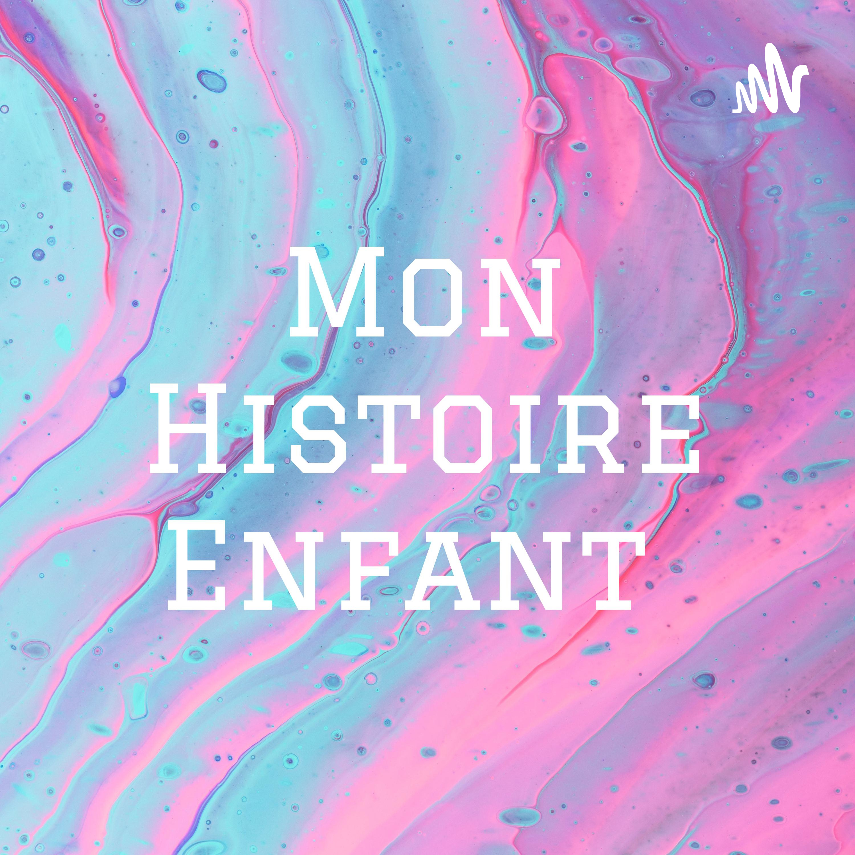 Mon Histoire Enfant 