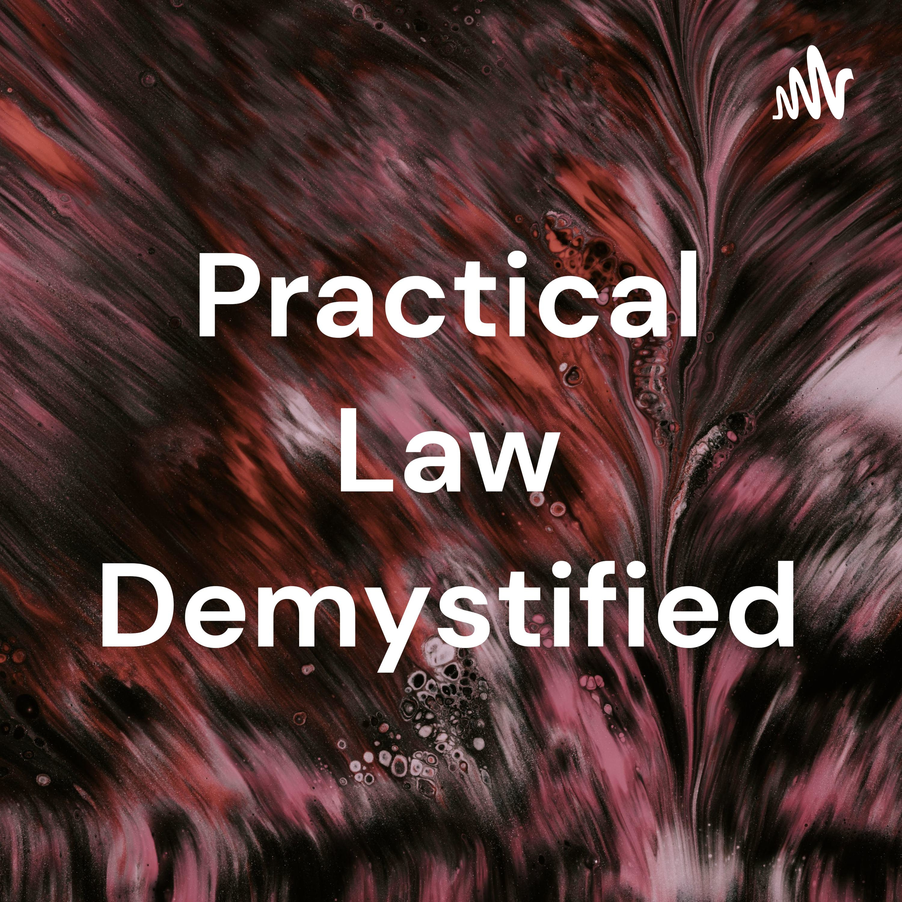 Practical Law Demystified