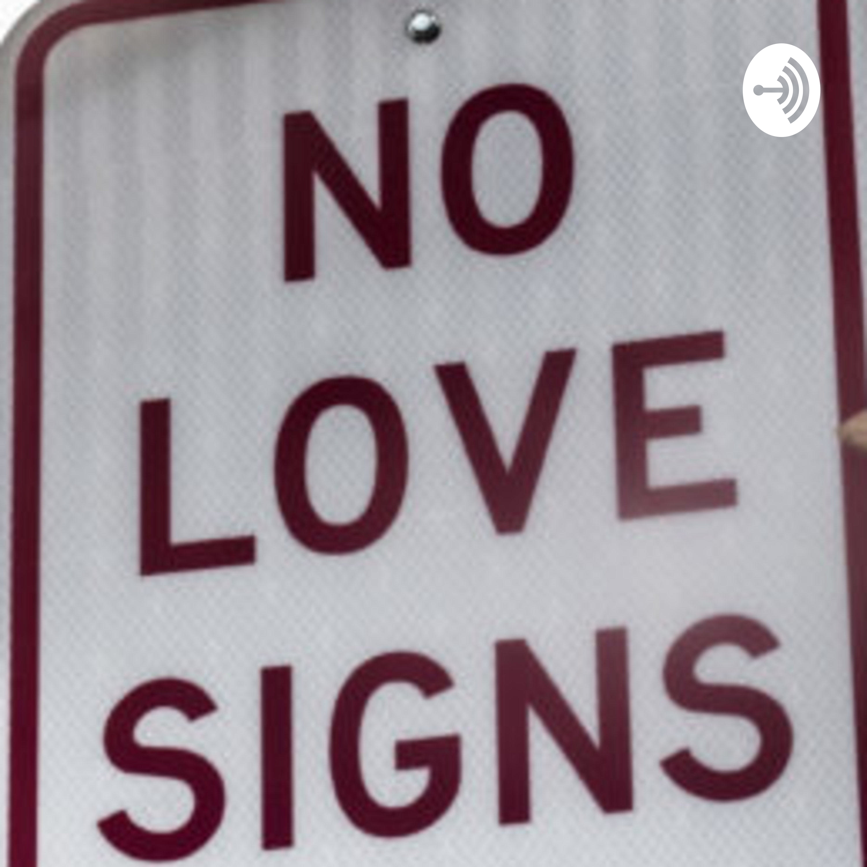 NO LOVE SIGNS Episode 5: Dating After Abuse