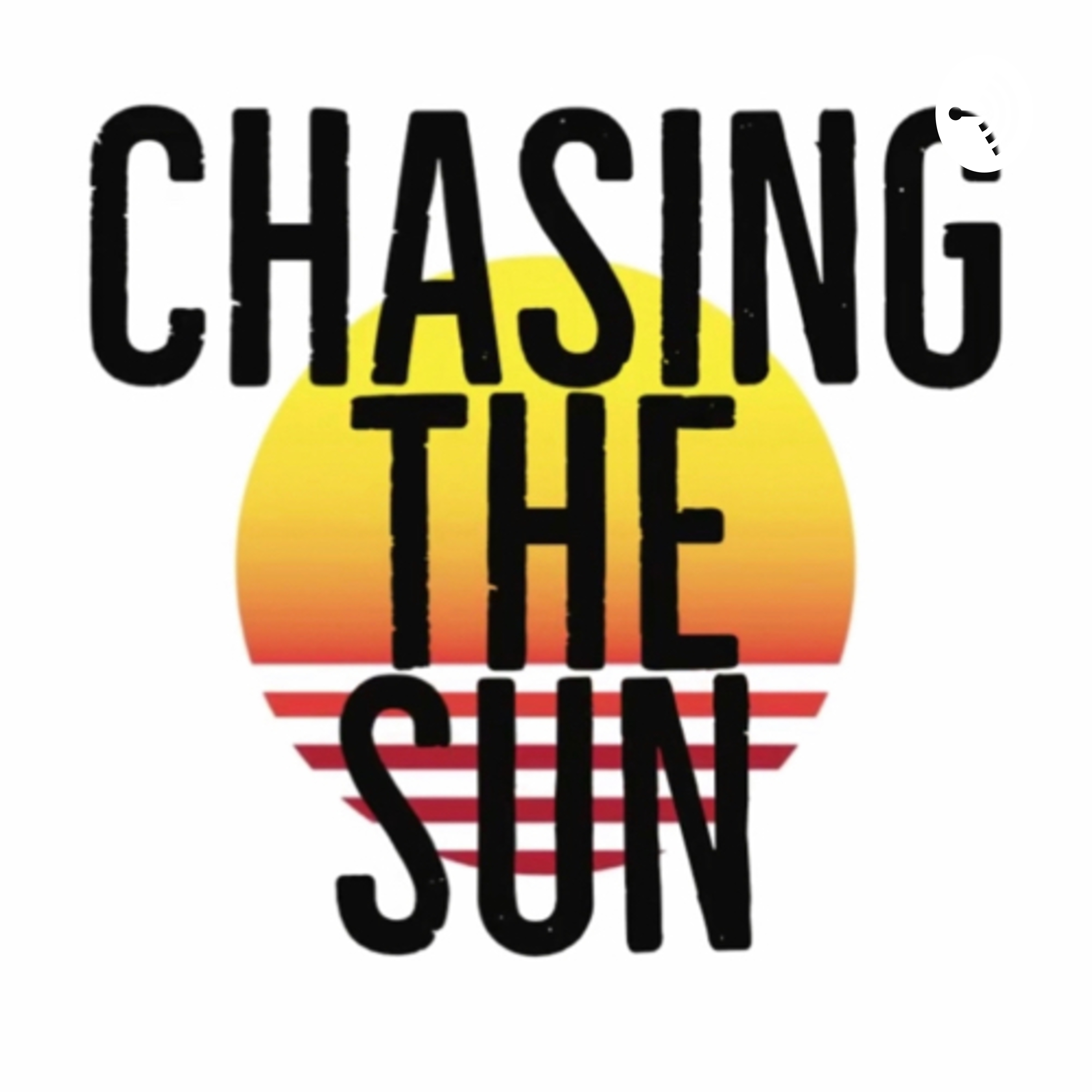 Chasing The Sun with...