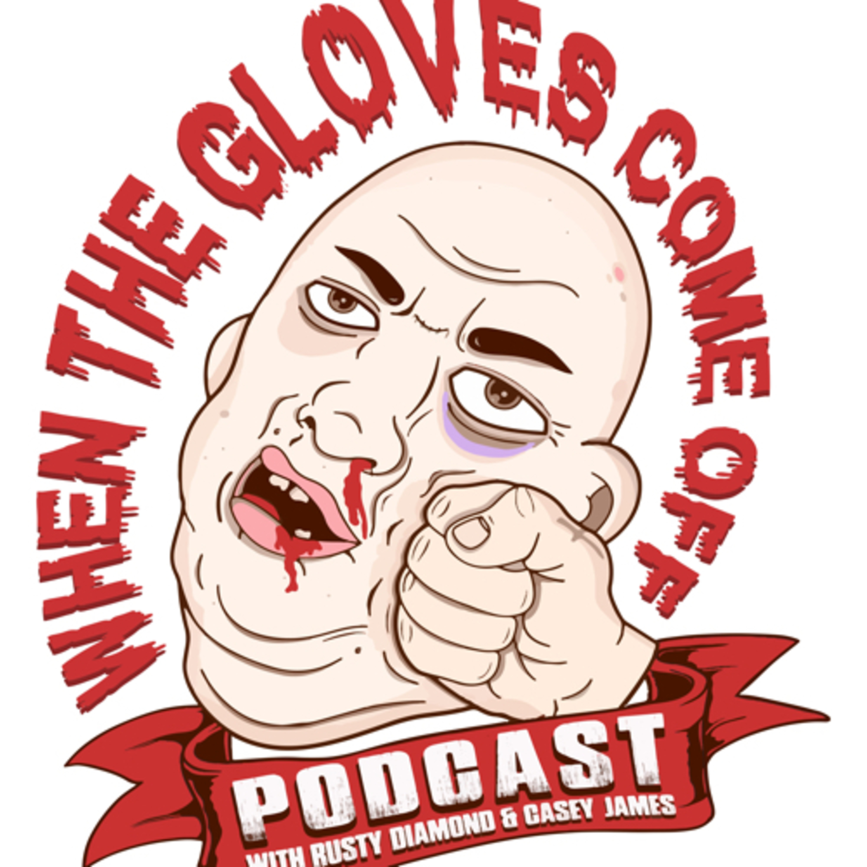 When The Gloves Come Off