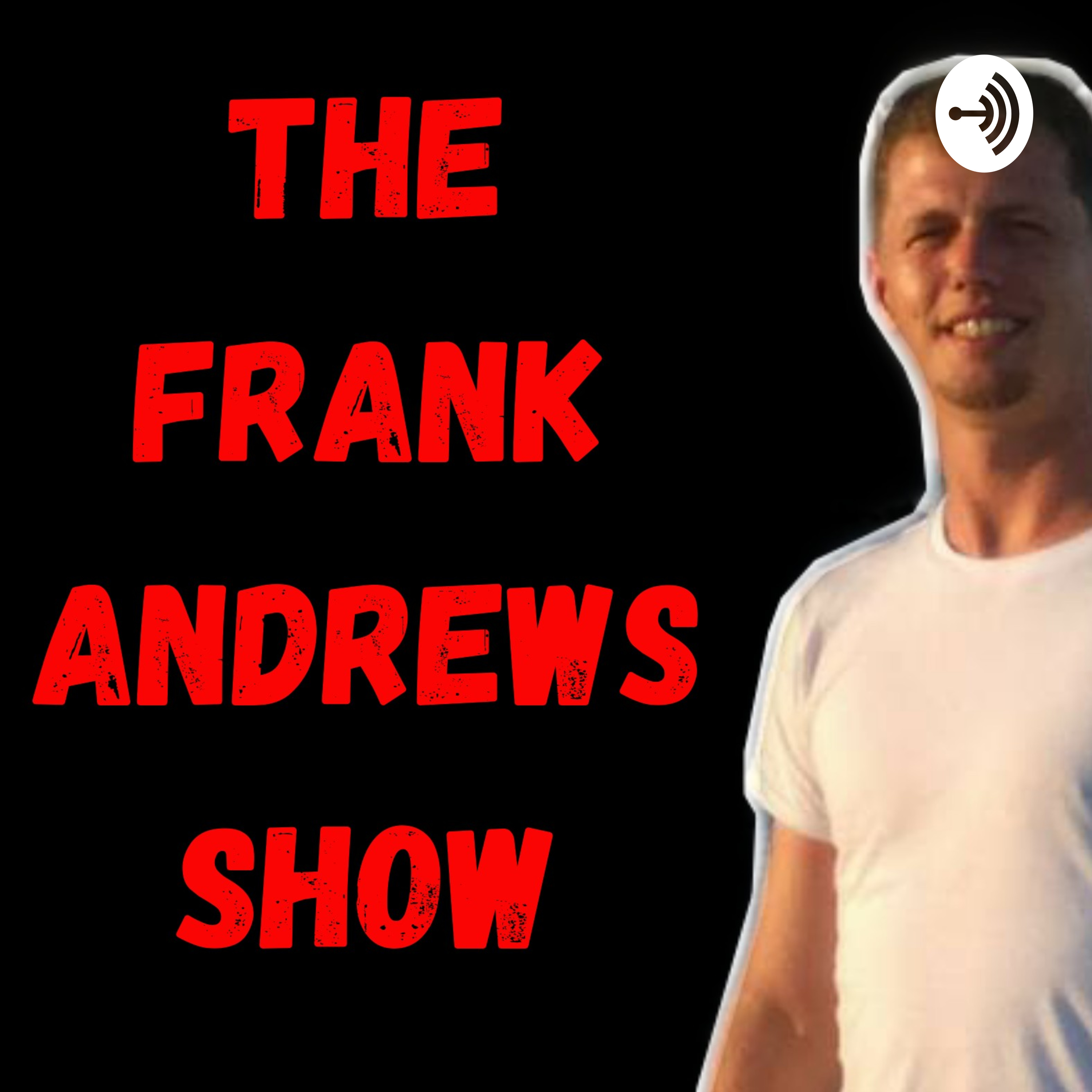 The Frank Andrews Show