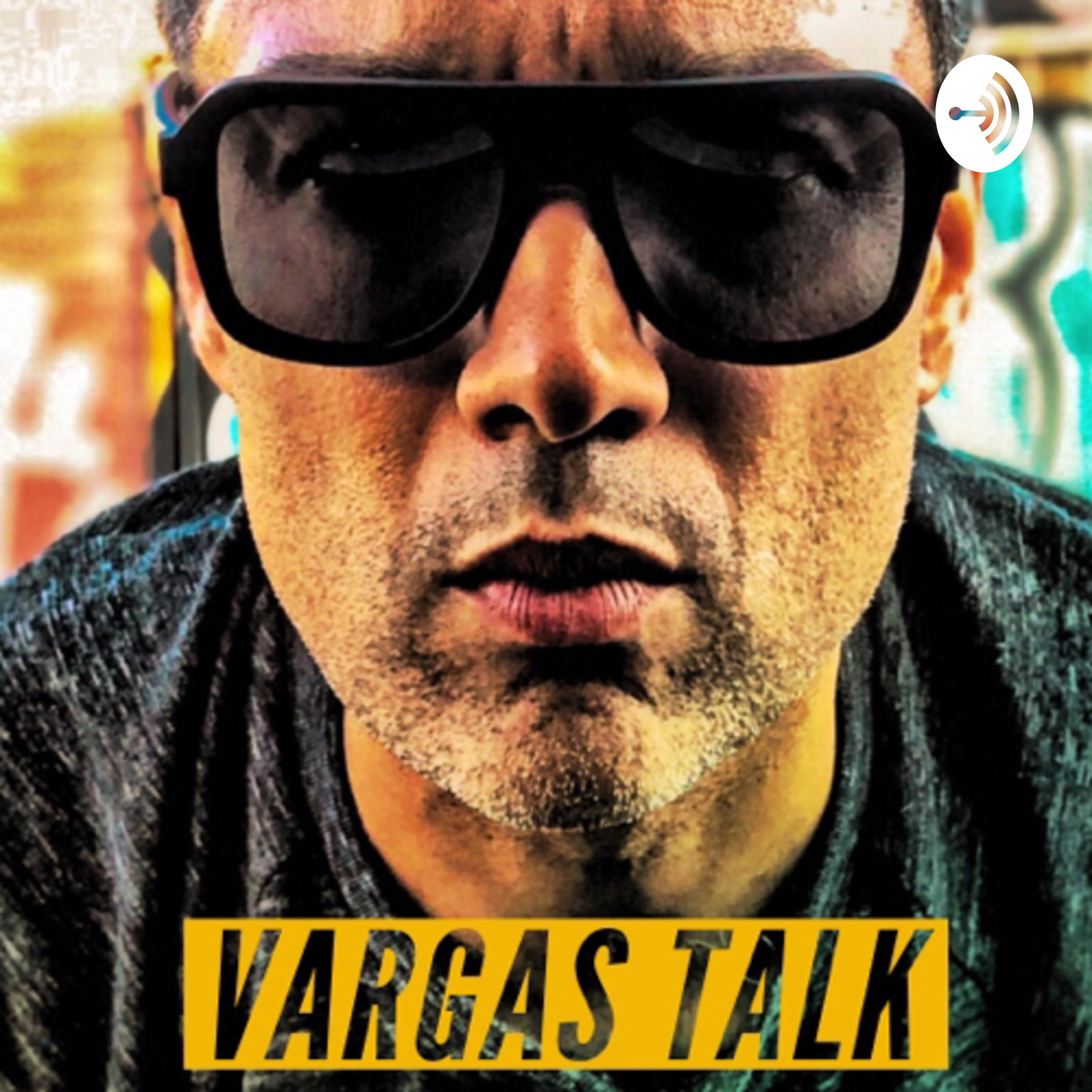 Vargas Talk