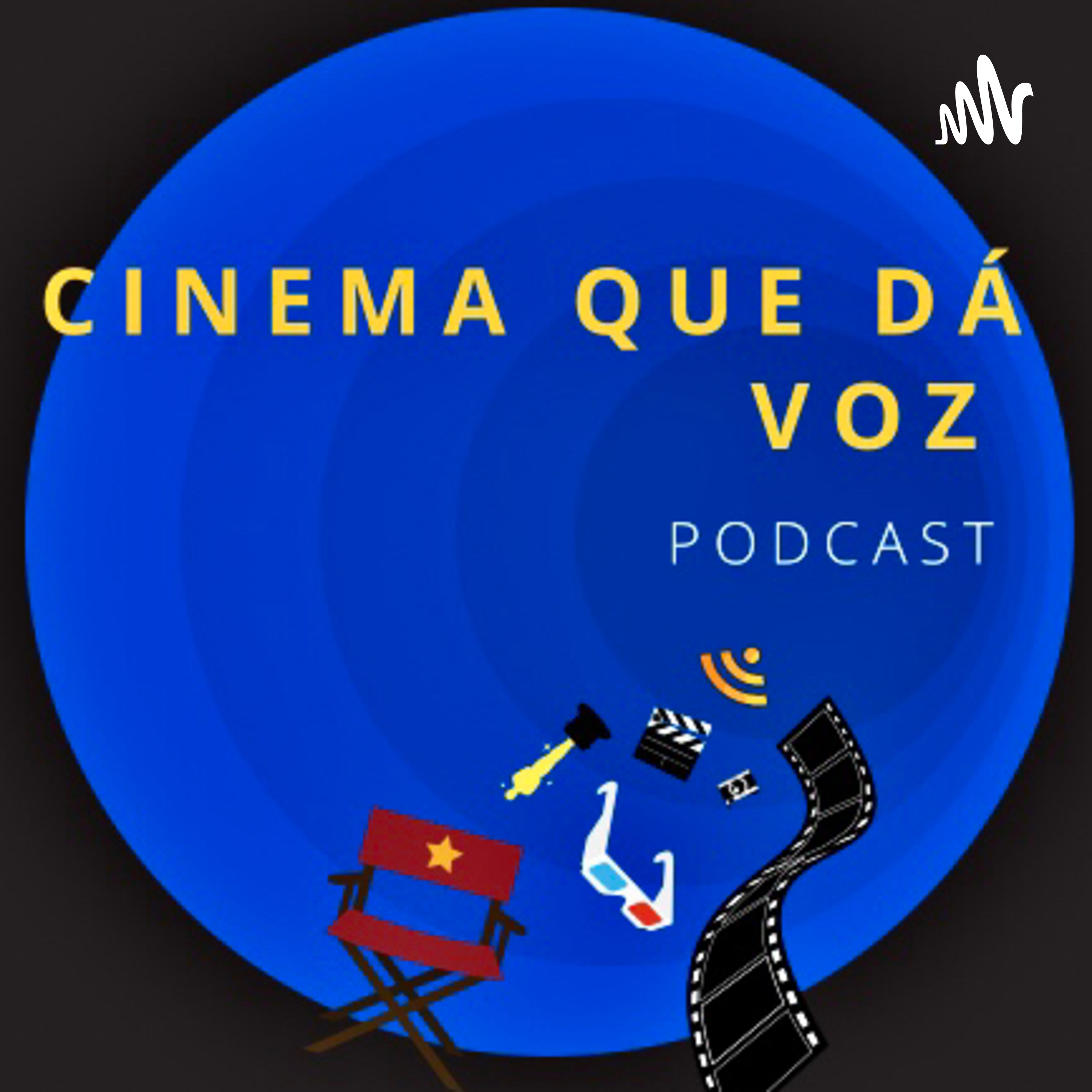 Cinema que dá voz podcast artwork