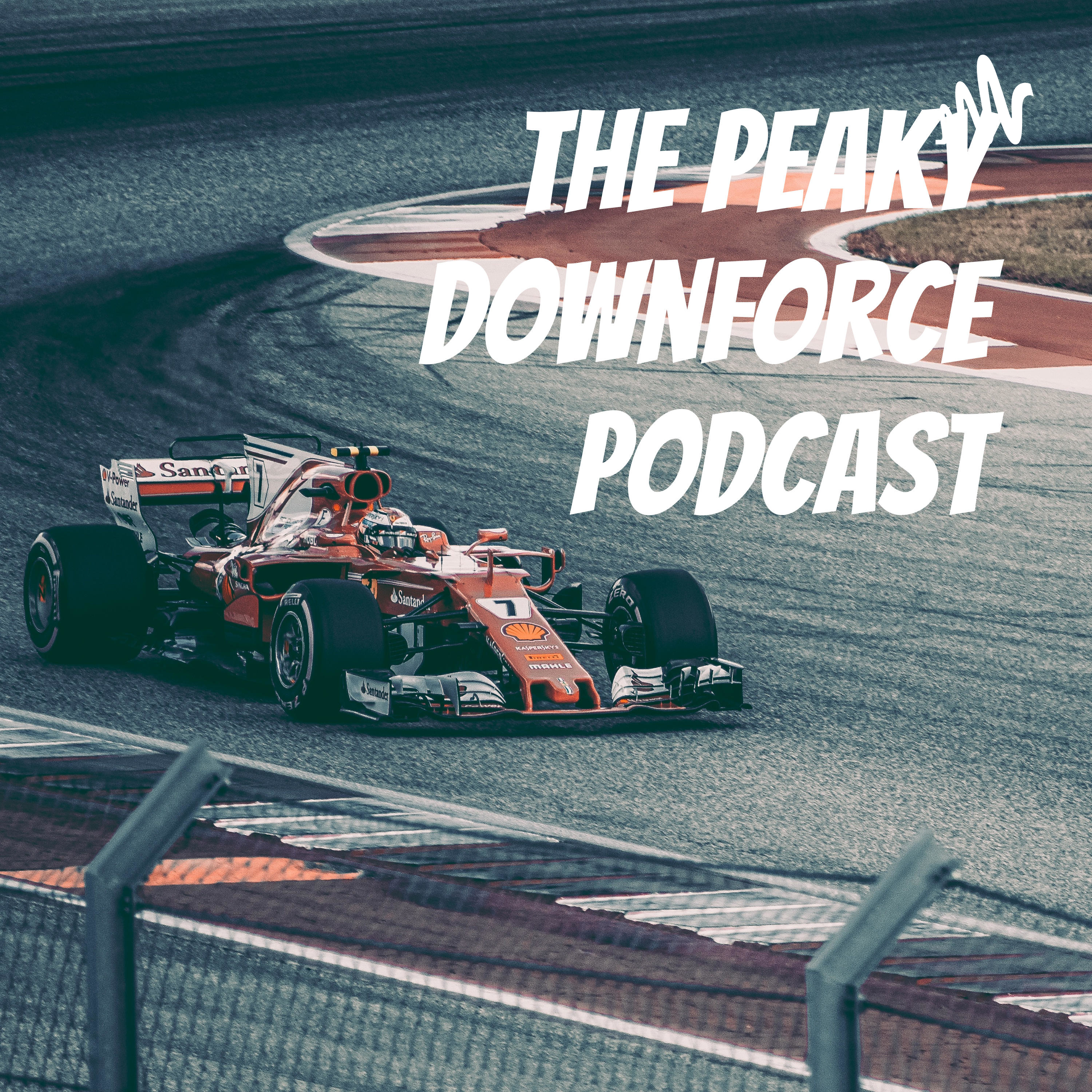 The Peaky Downforce Podcast