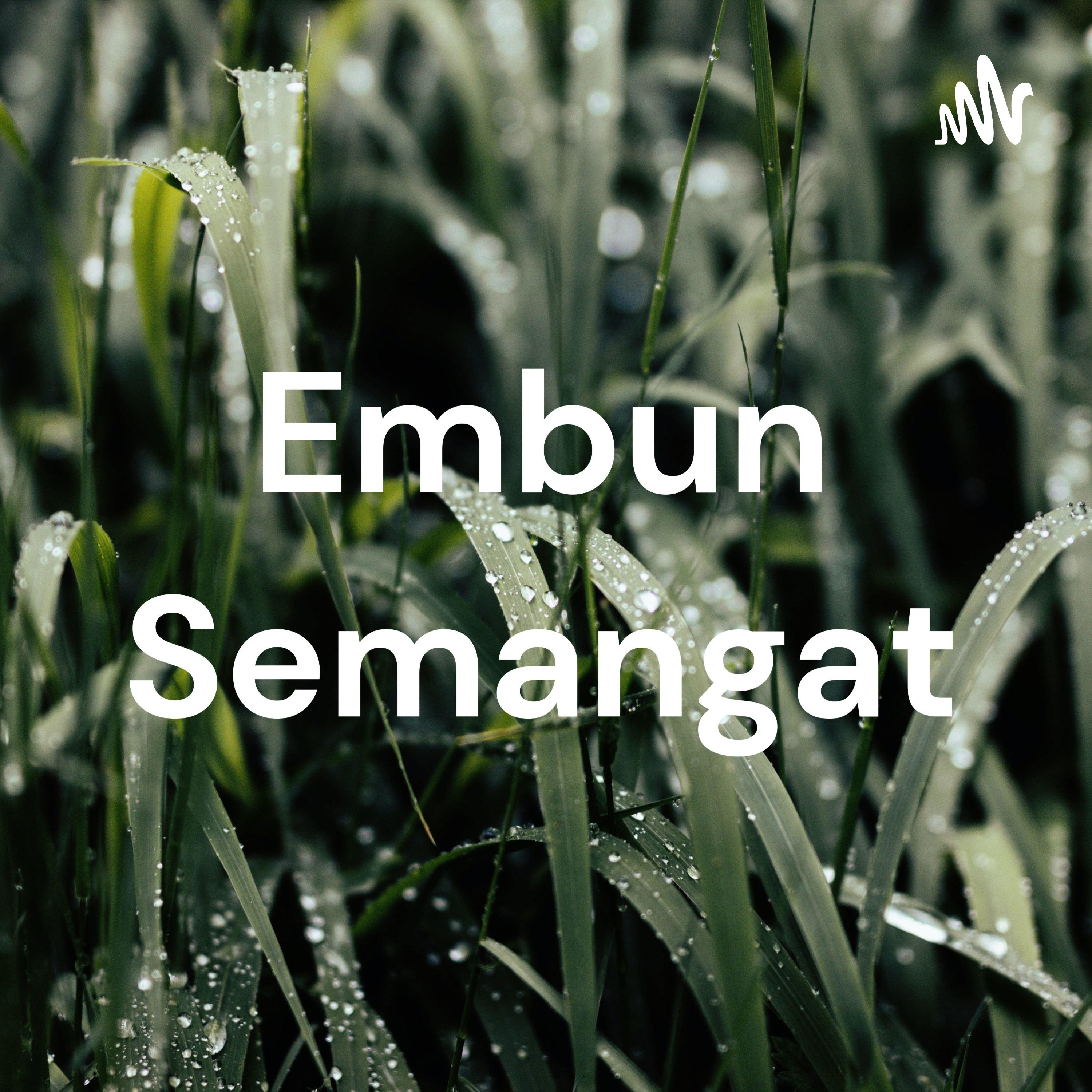 Embun Semangat