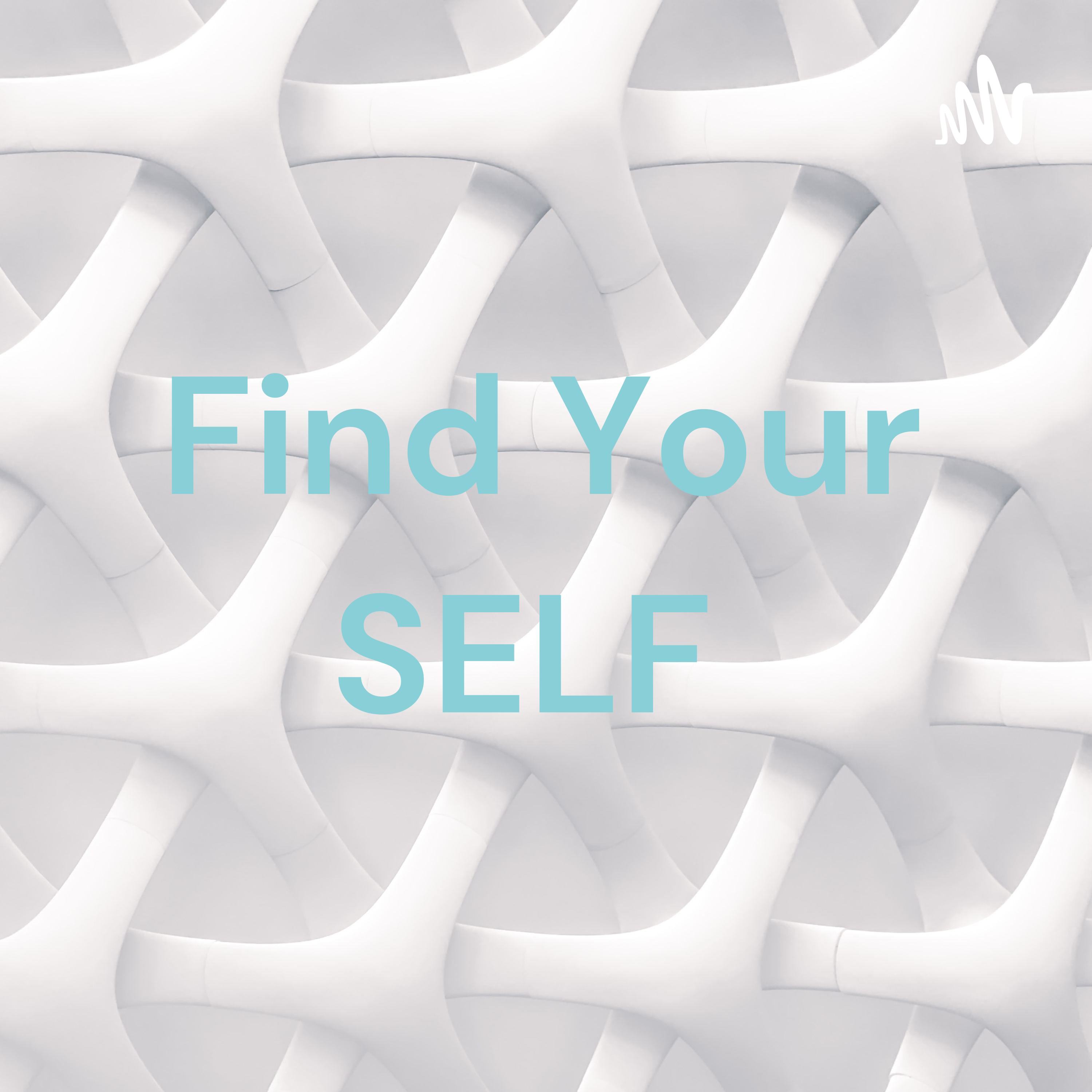 Find Your SELF 