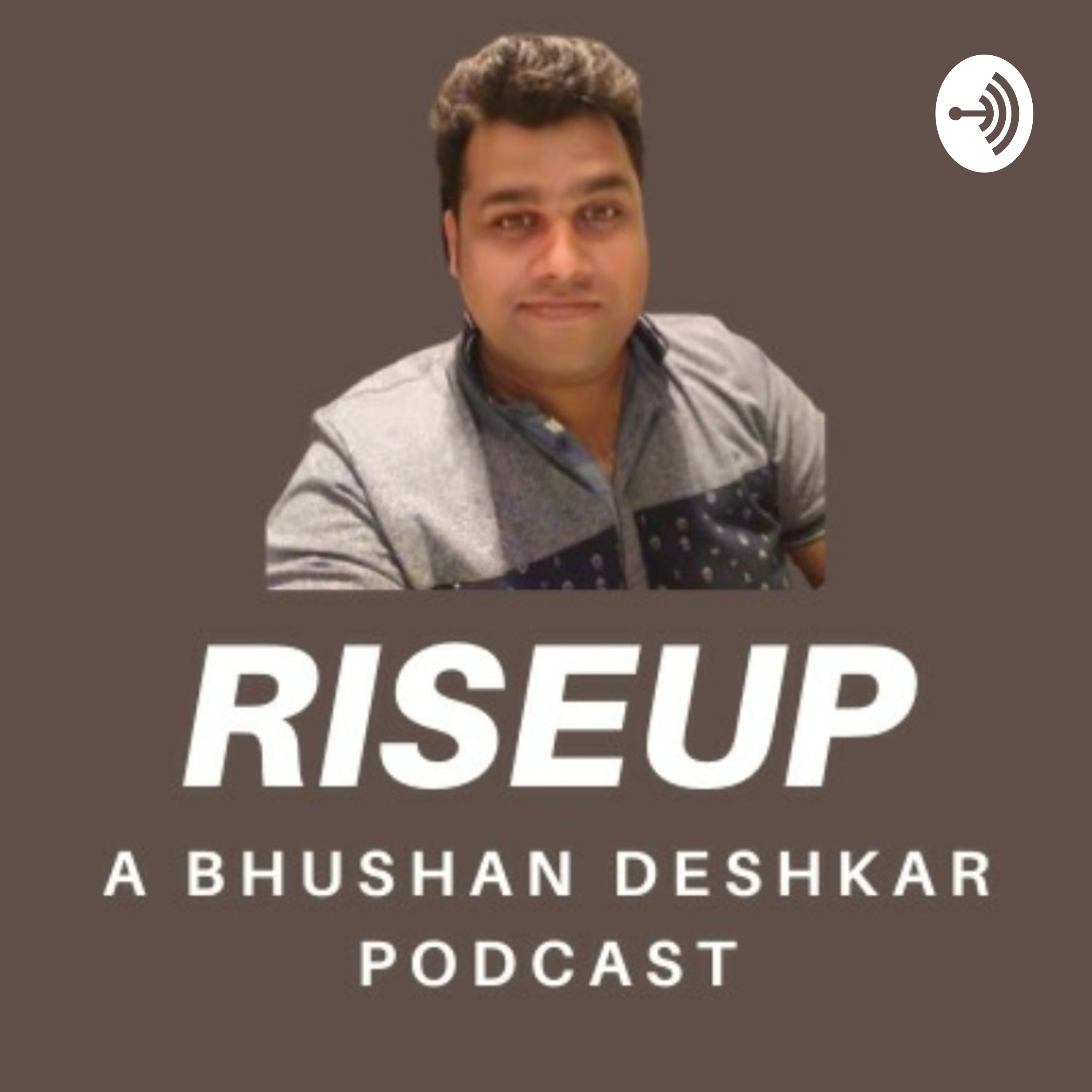 RISEUP with Bhushan Deshkar