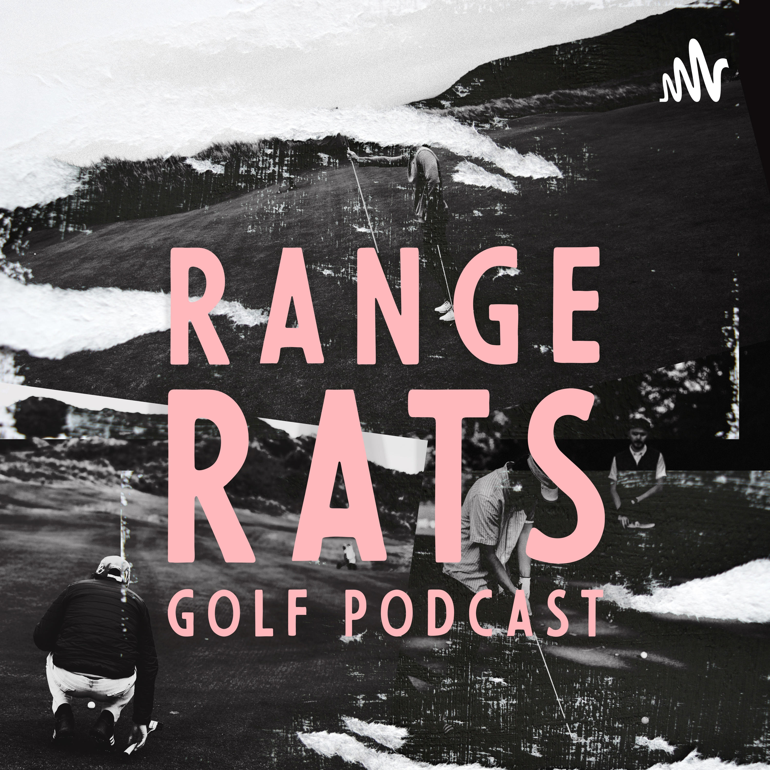 Range Rats Golf Podcast