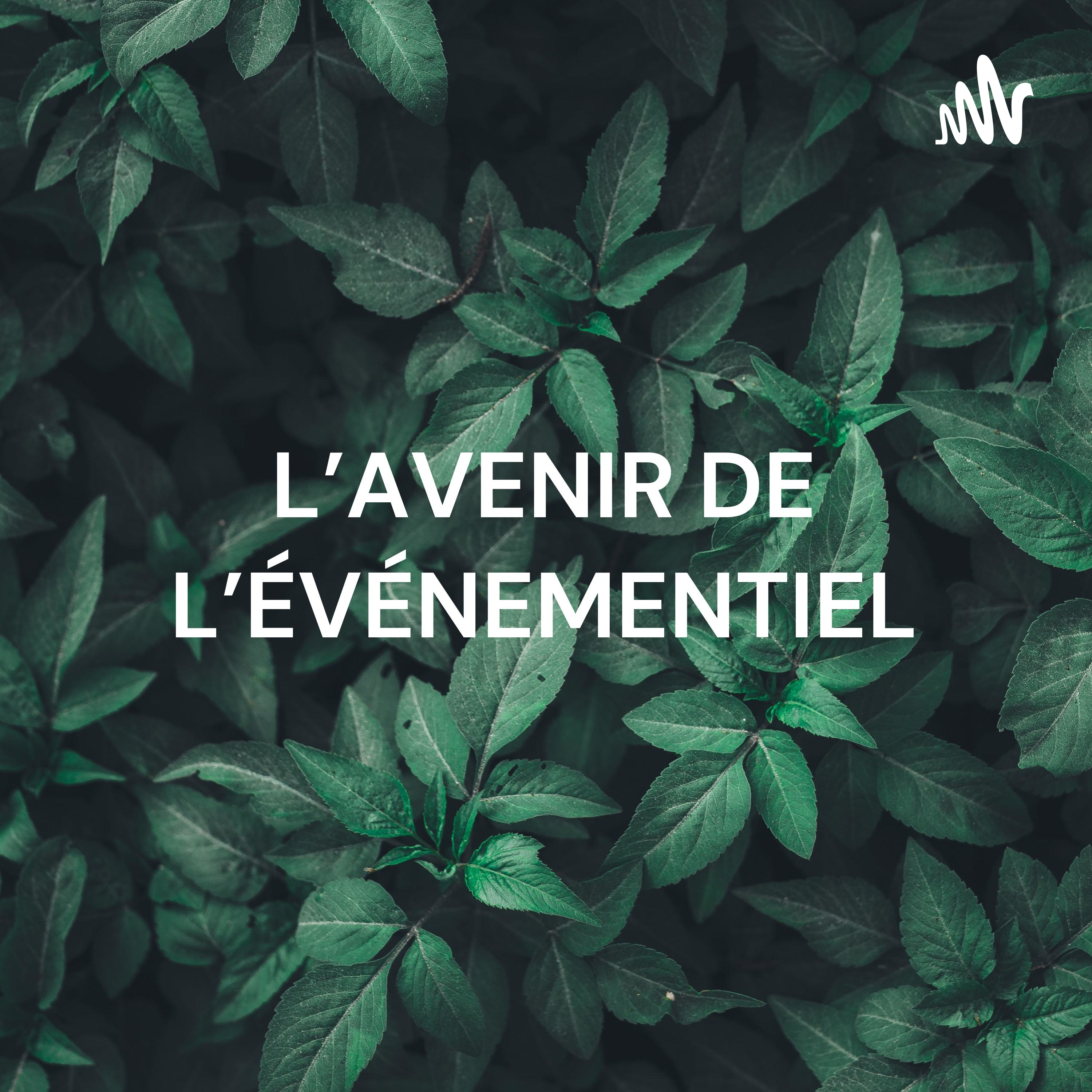 L’AVENIR DE L’ÉVÉNEMENTIEL - CHARLÈNE LENNOZ - SP5 ÉVENT