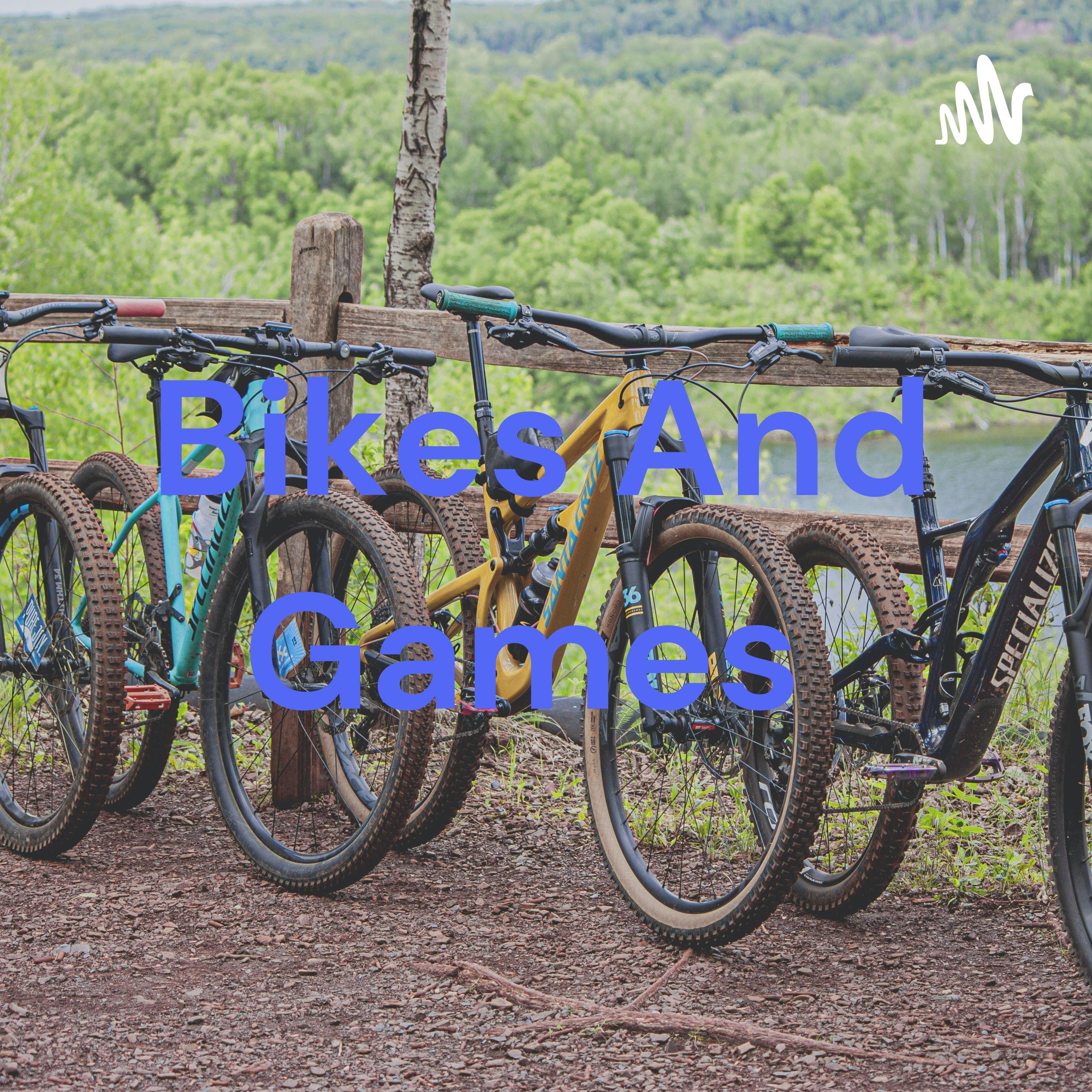 Bikes And Games 
