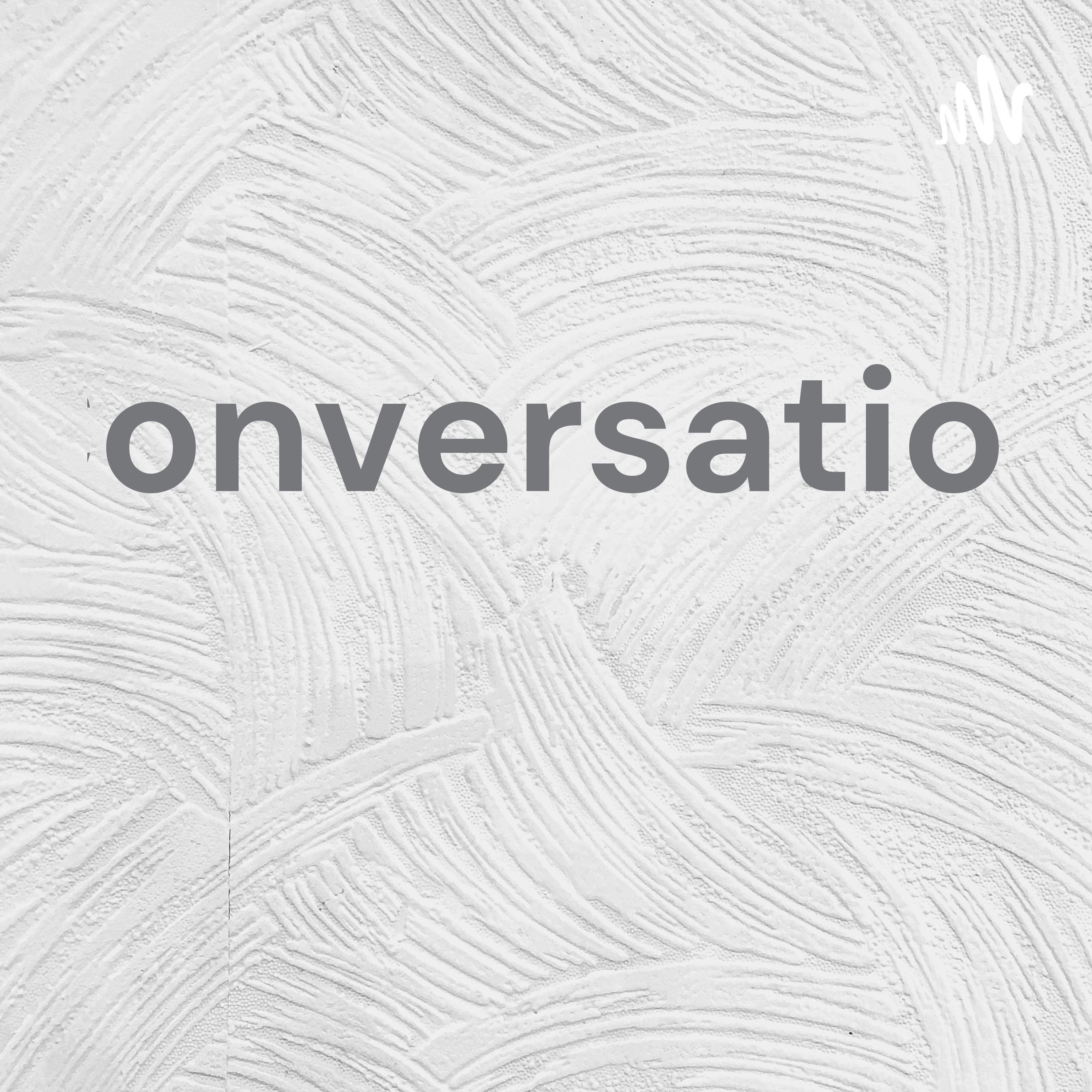 Conversation 