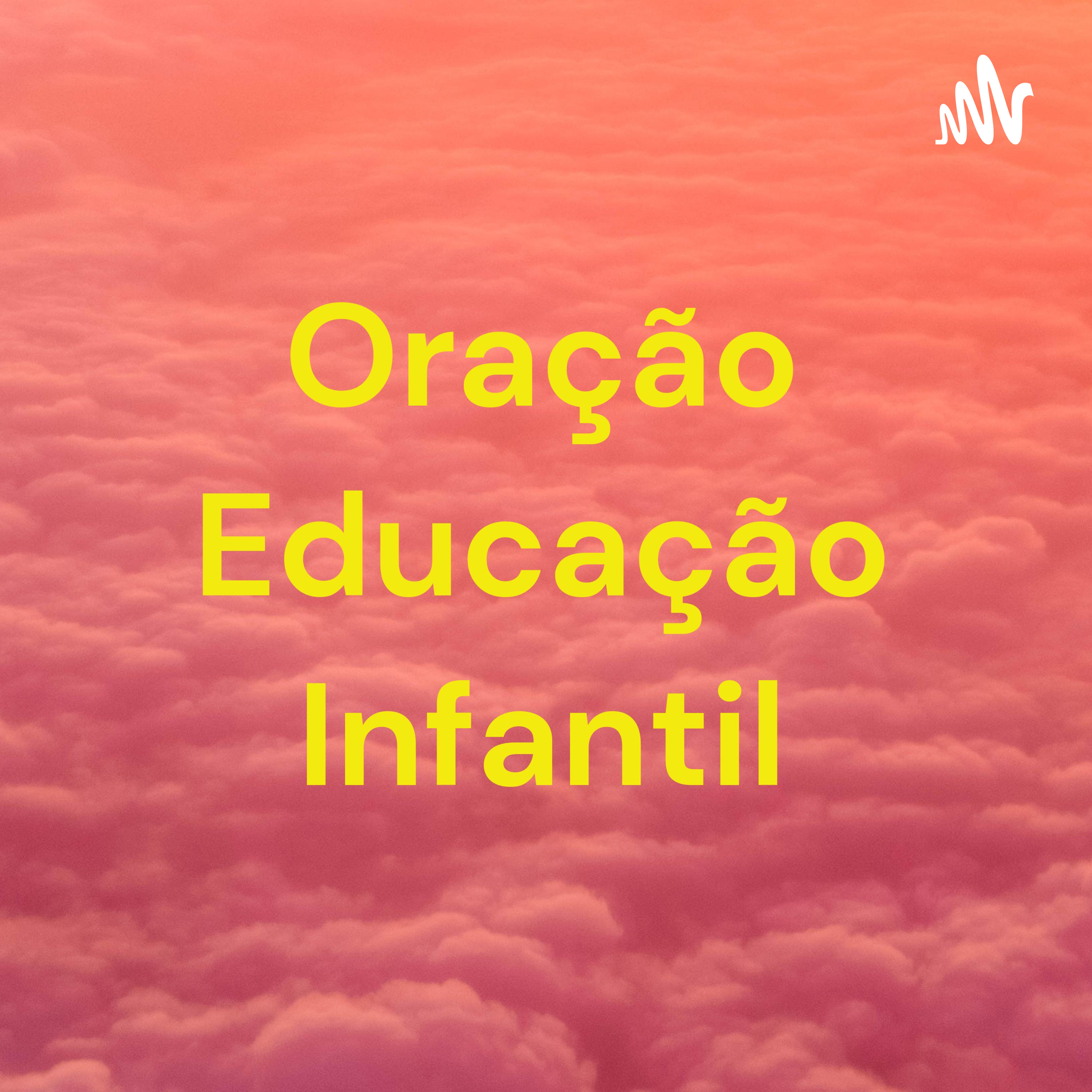 Oração Educação Infantil