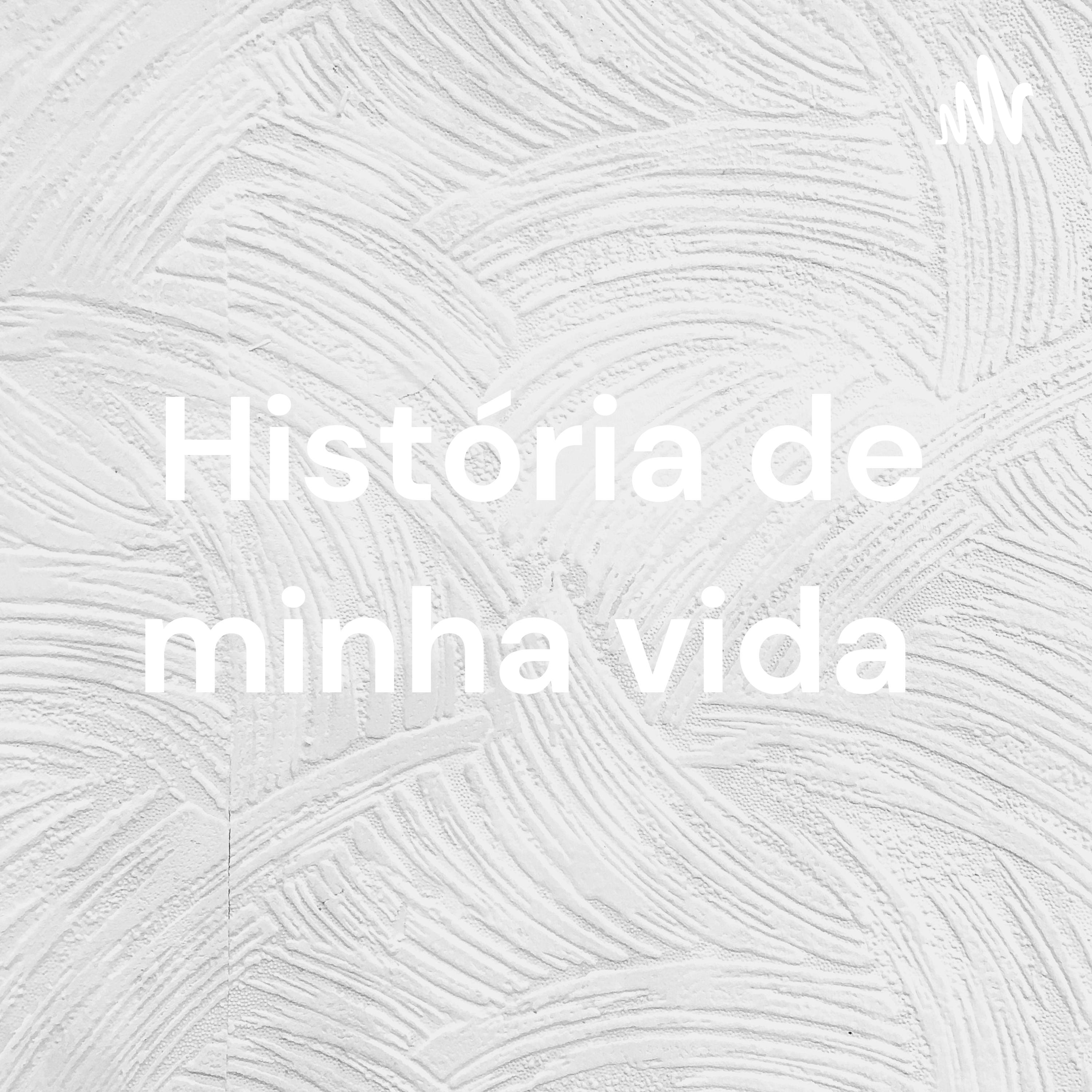 História de minha vida