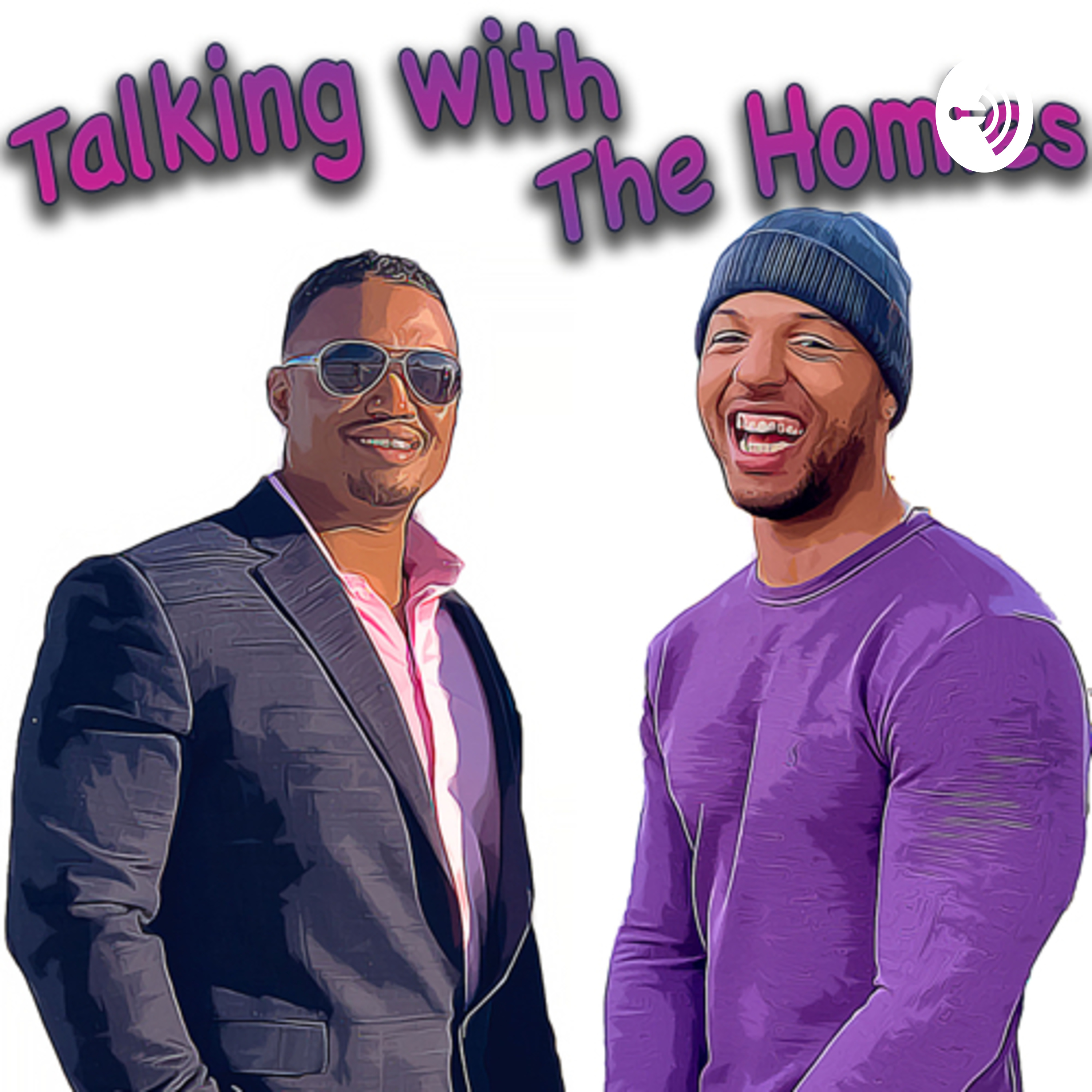 Talking With The Homies