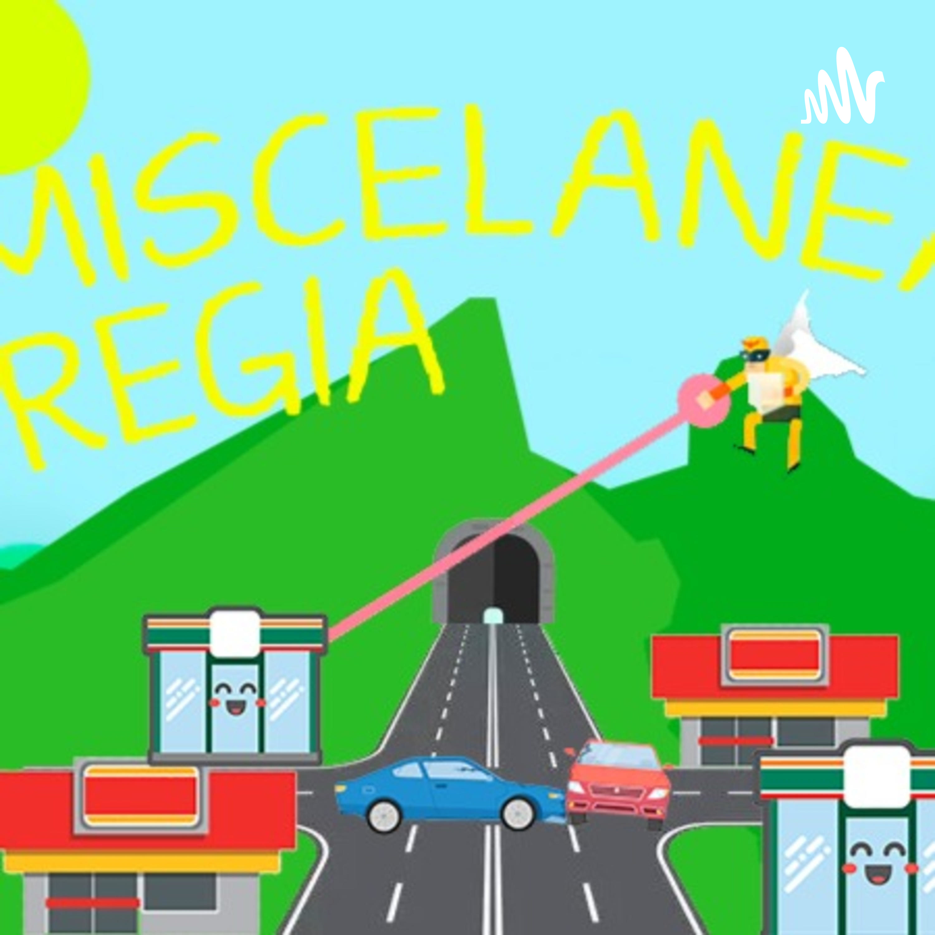 Miscelánea Regia podcast artwork