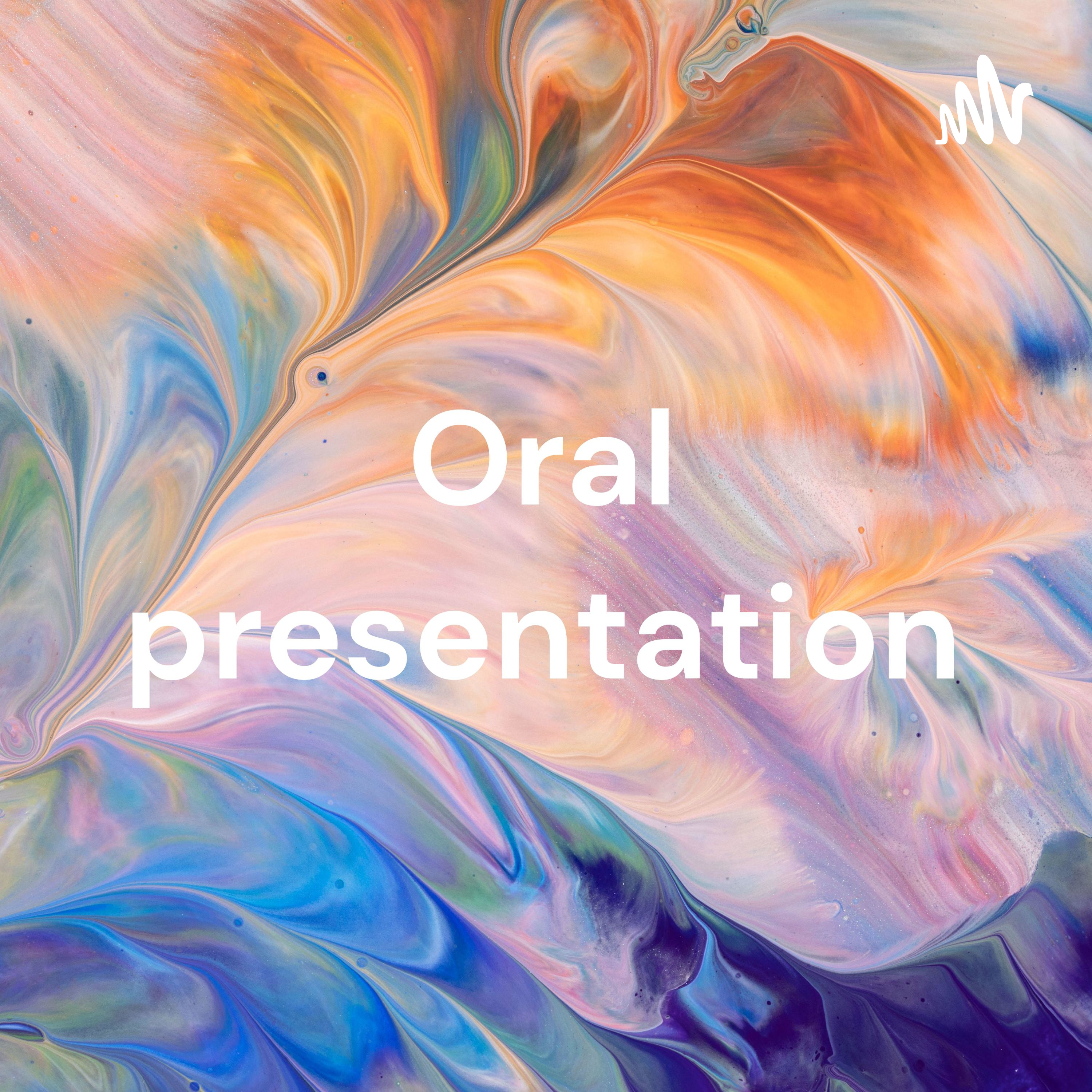 Oral presentation - keeping on touch