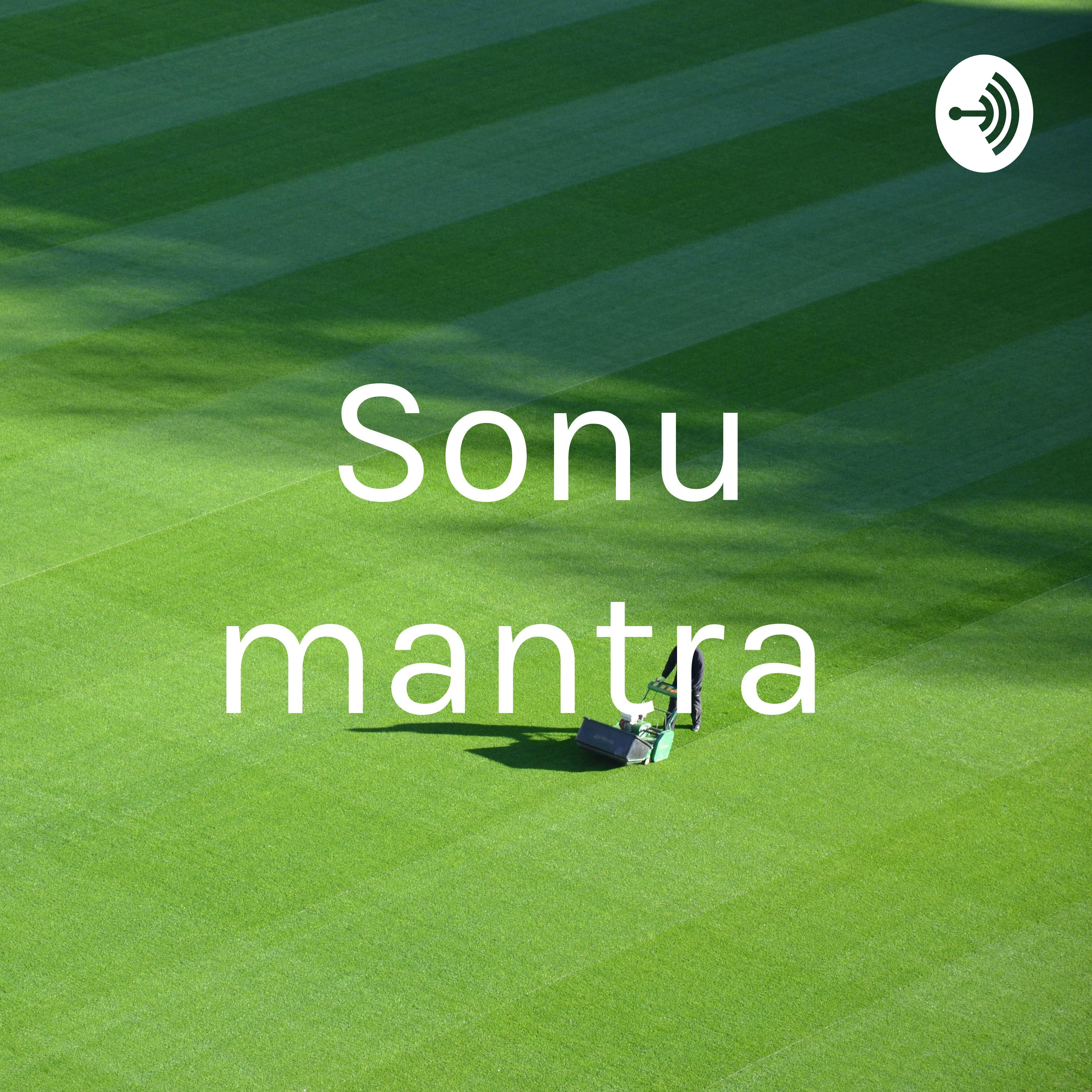 Sonu mantra 