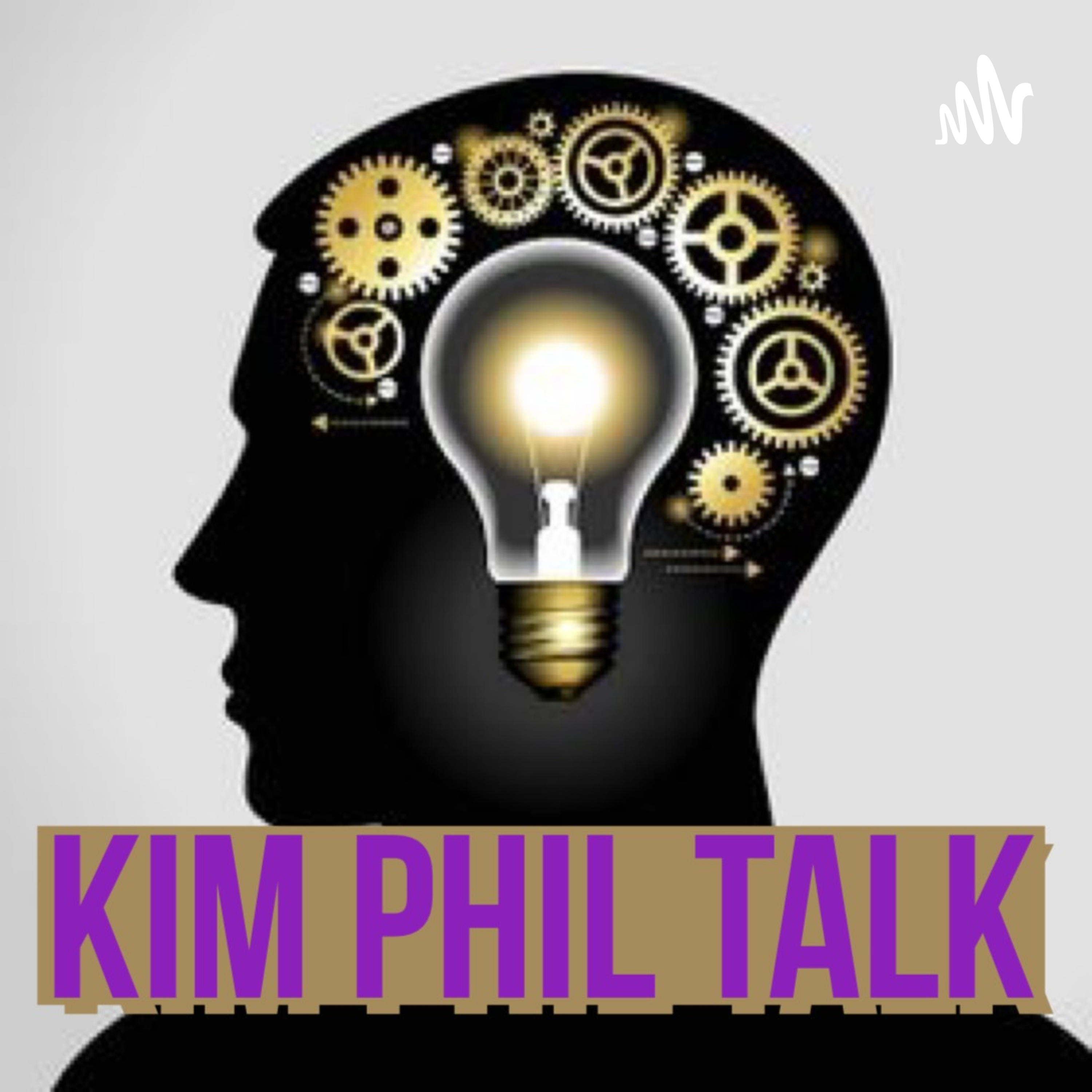 Kim Phil Talk