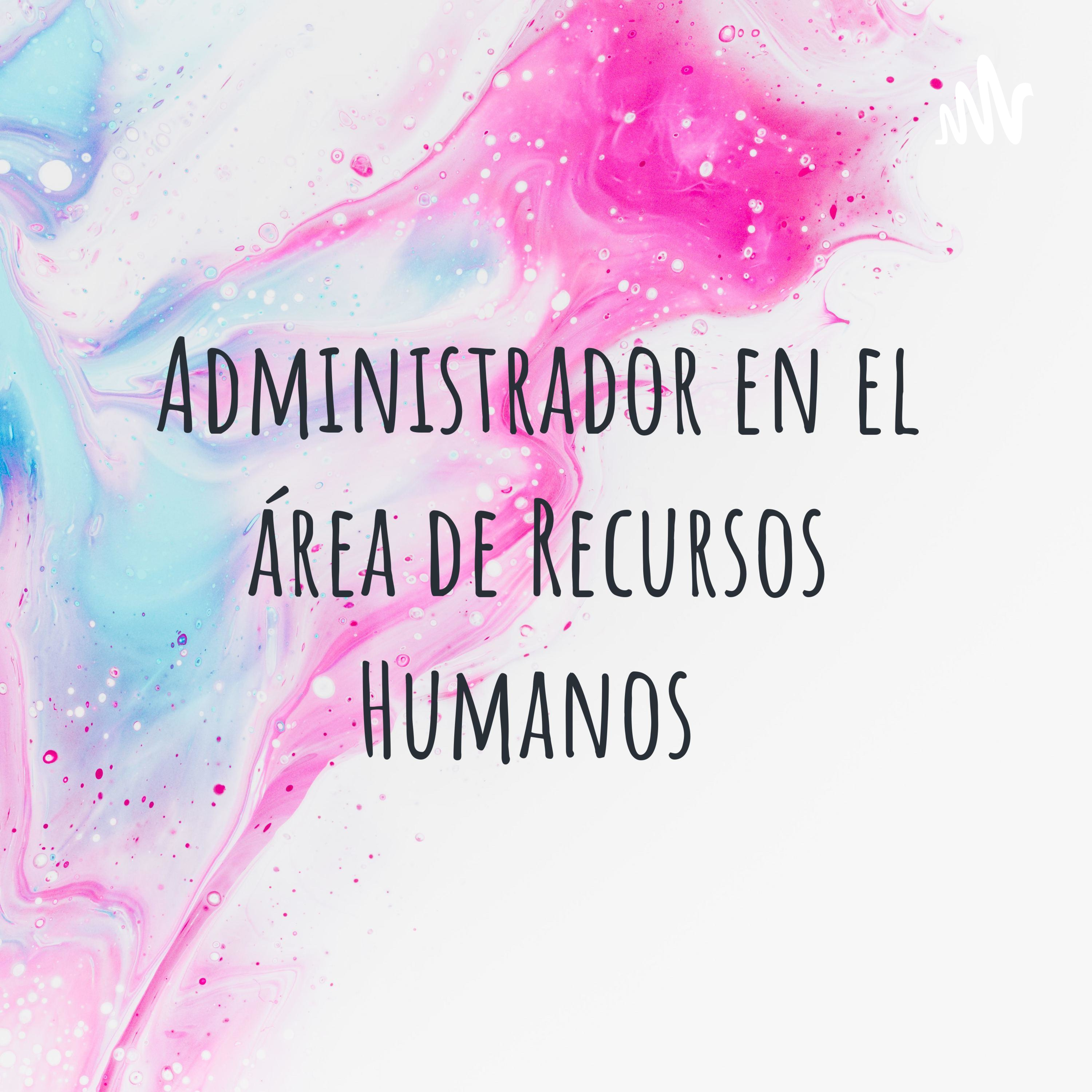 Administrador en el área de Recursos Humanos 