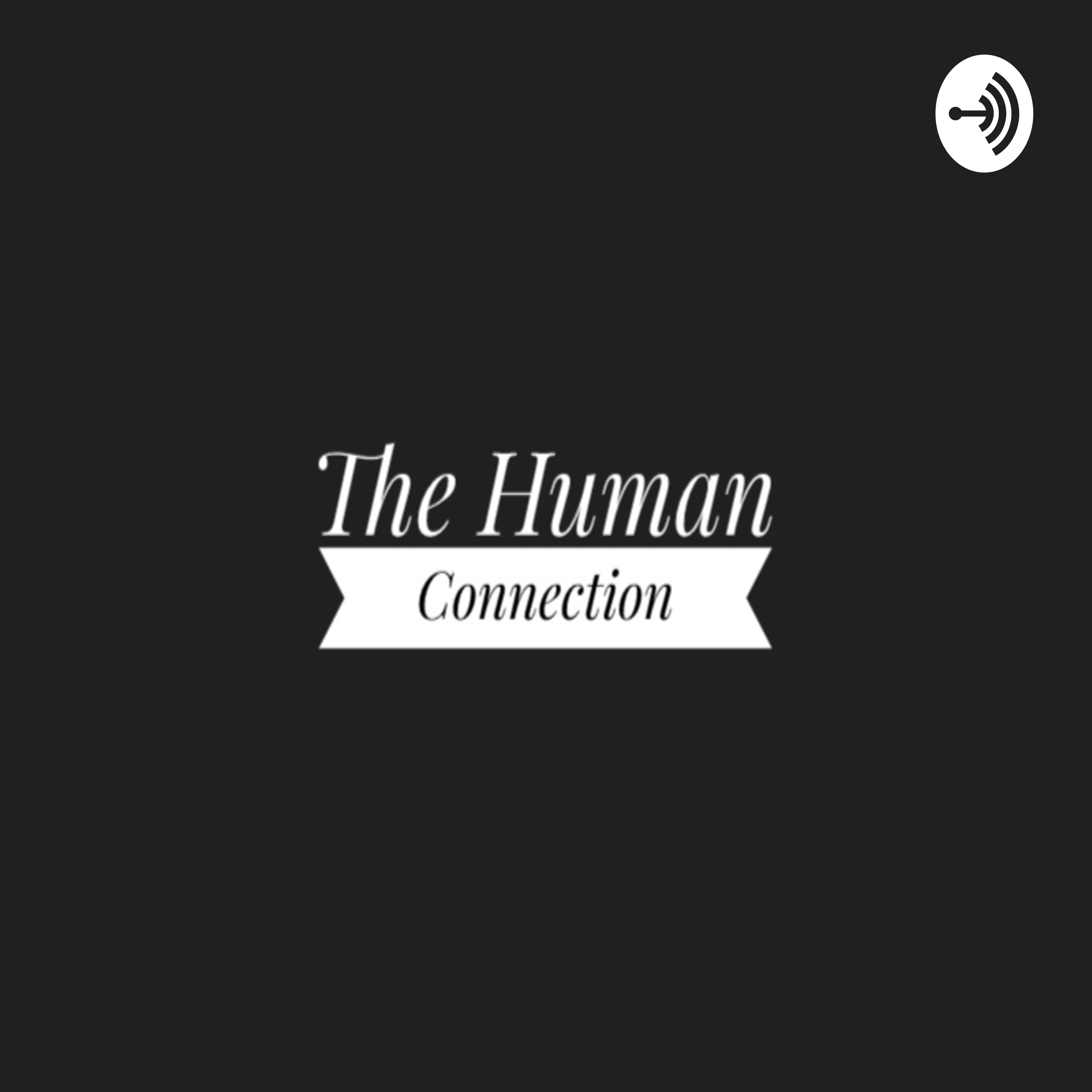 The Human Connection podcast artwork