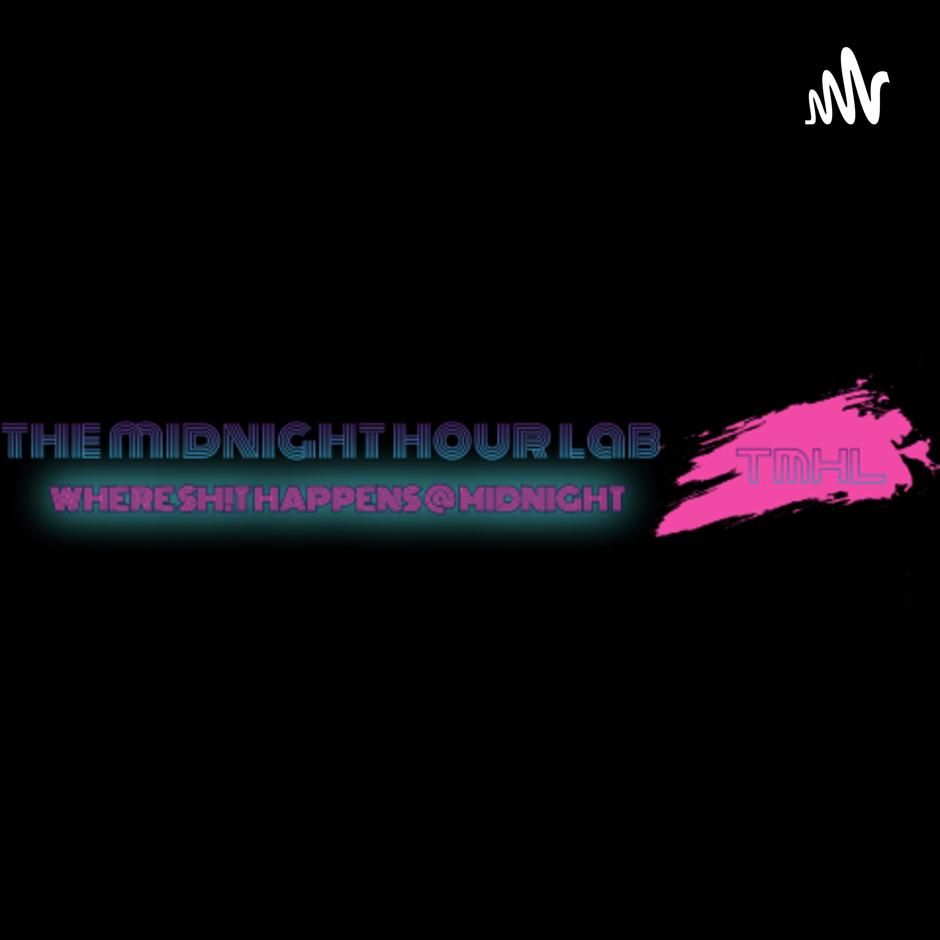 Midnight Hour Lab Podcast