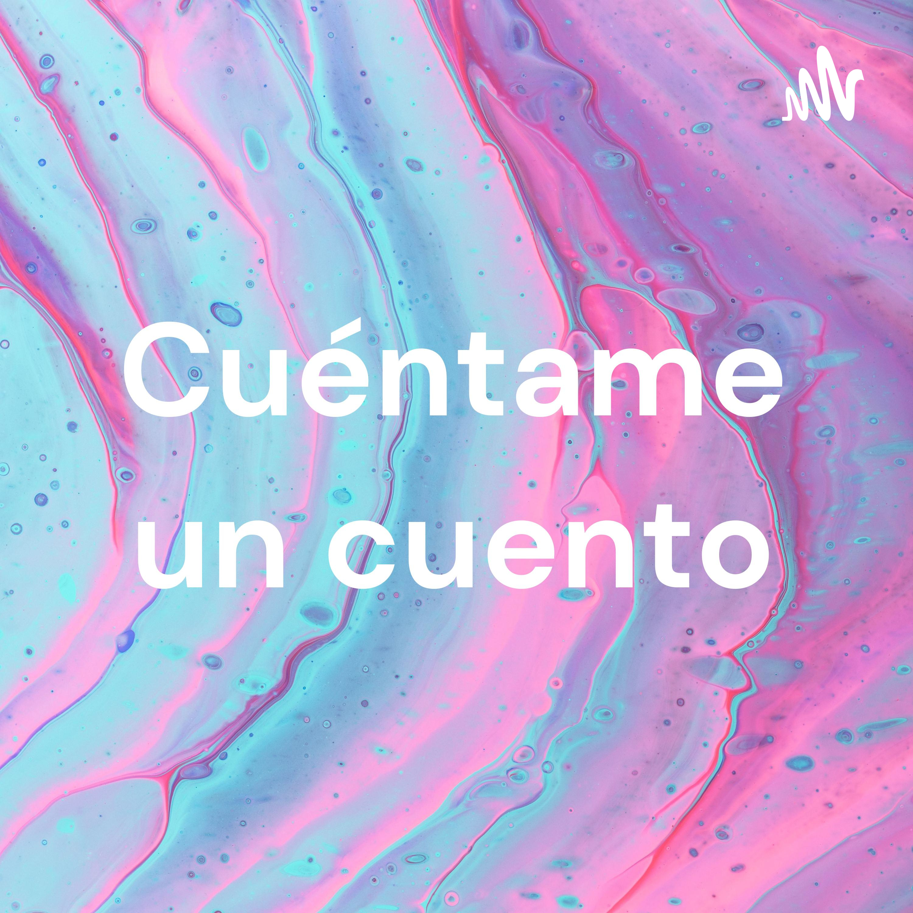 Cuéntame un cuento