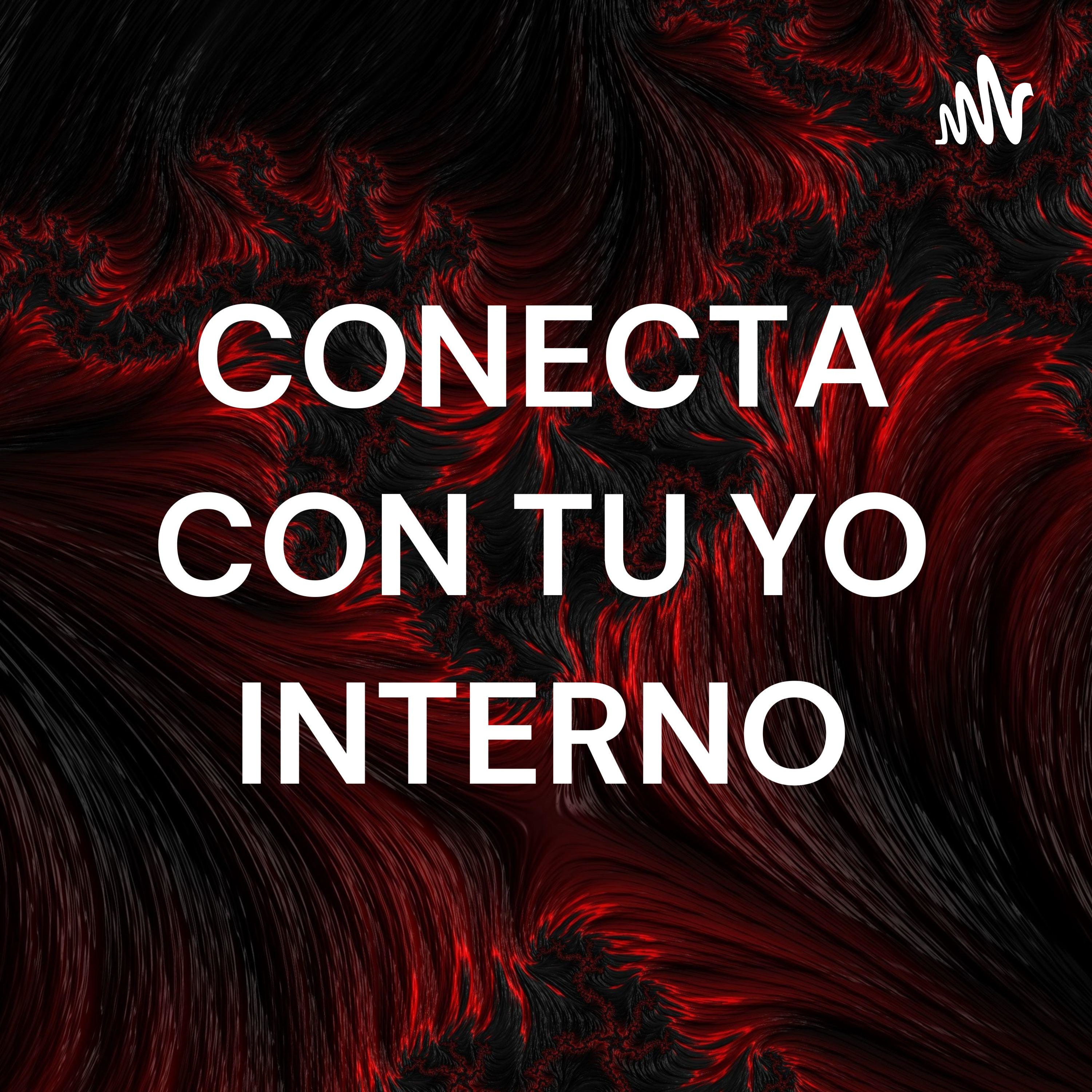 CONECTA CON TU YO INTERNO