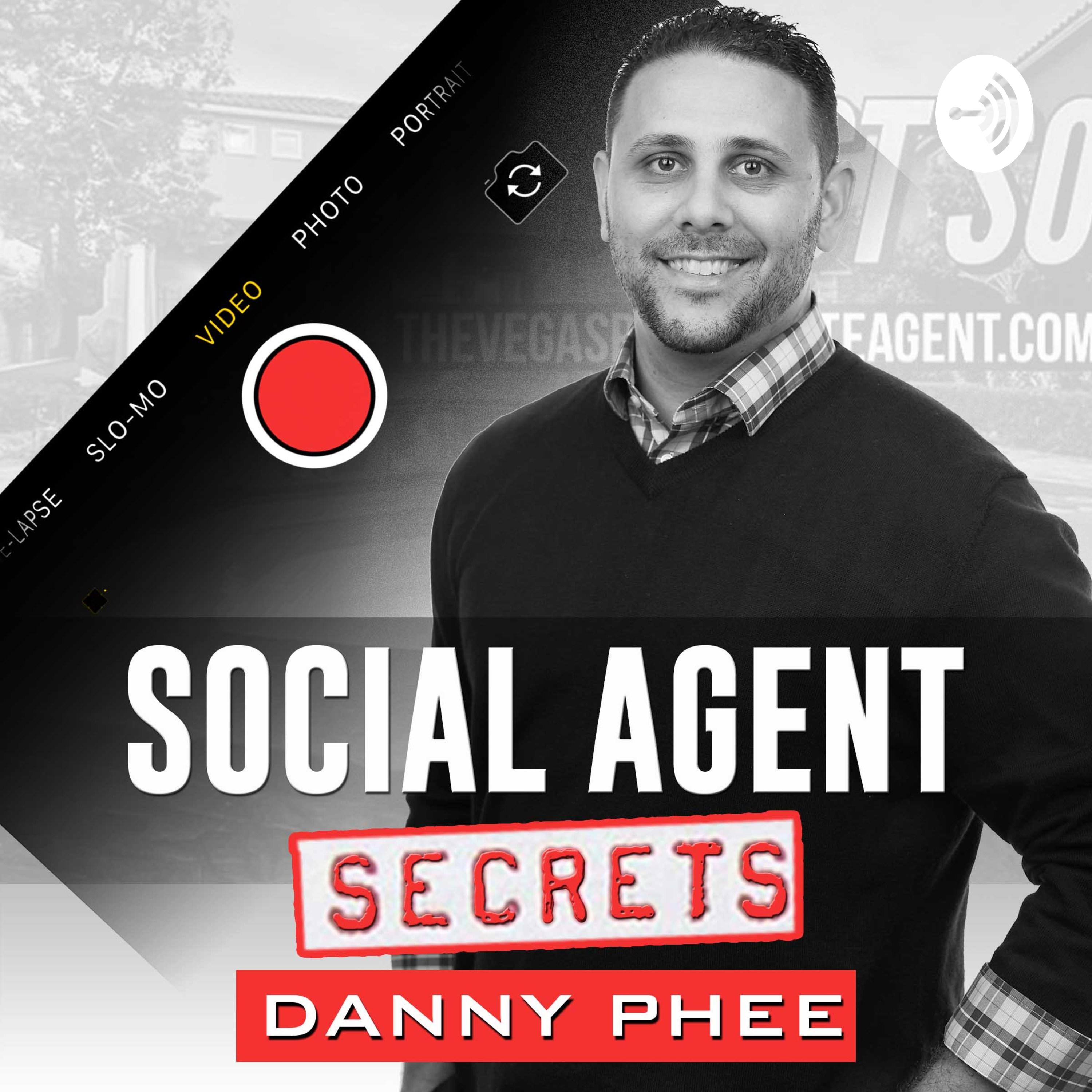 Social Agent Secrets Hosted by Danny Phee