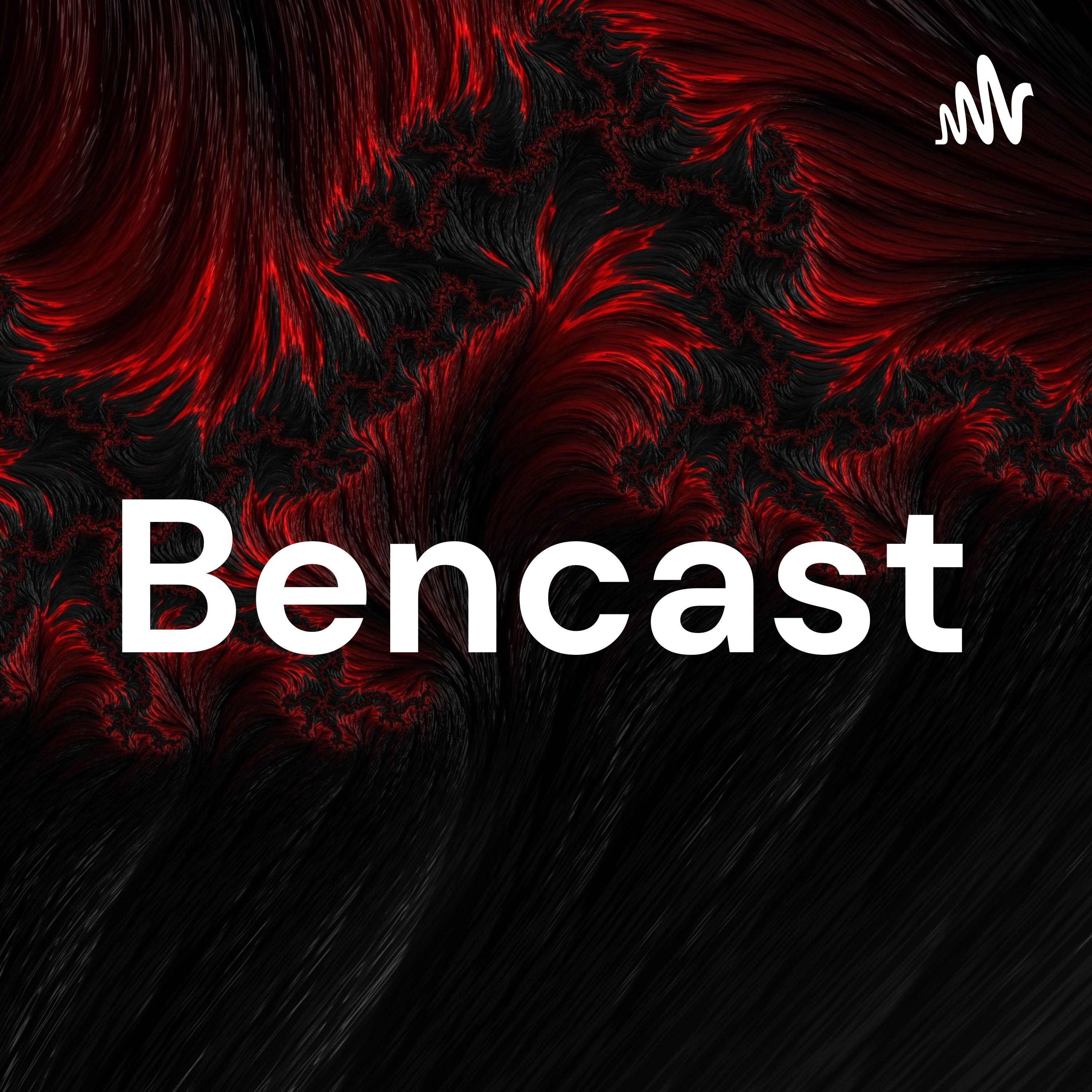 Bencast
