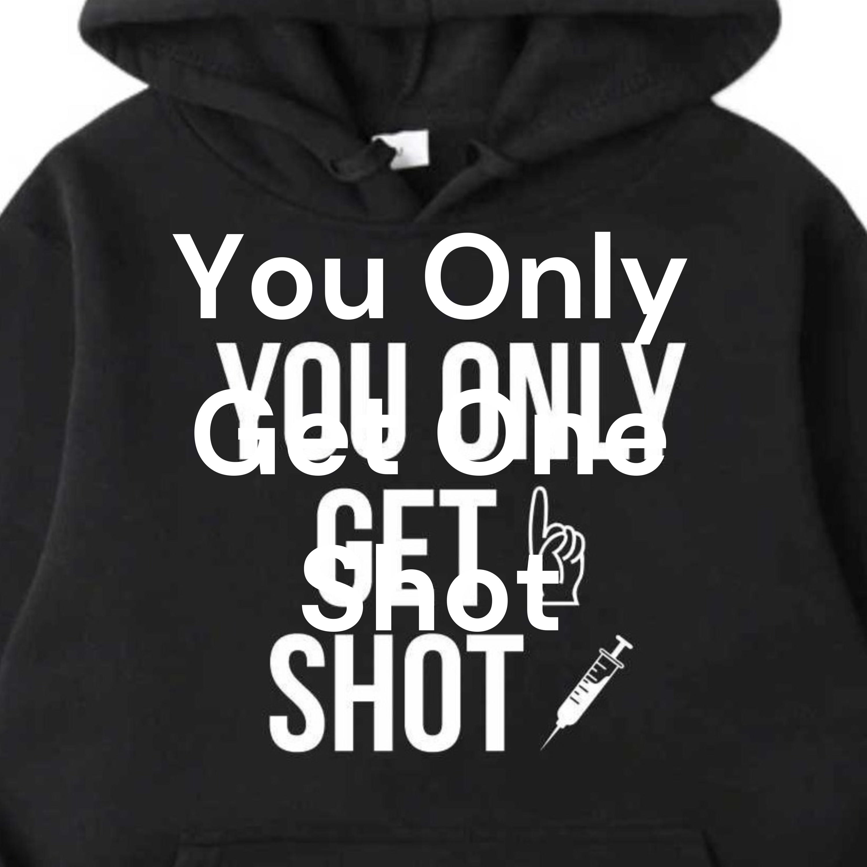 You Only Get One Shot