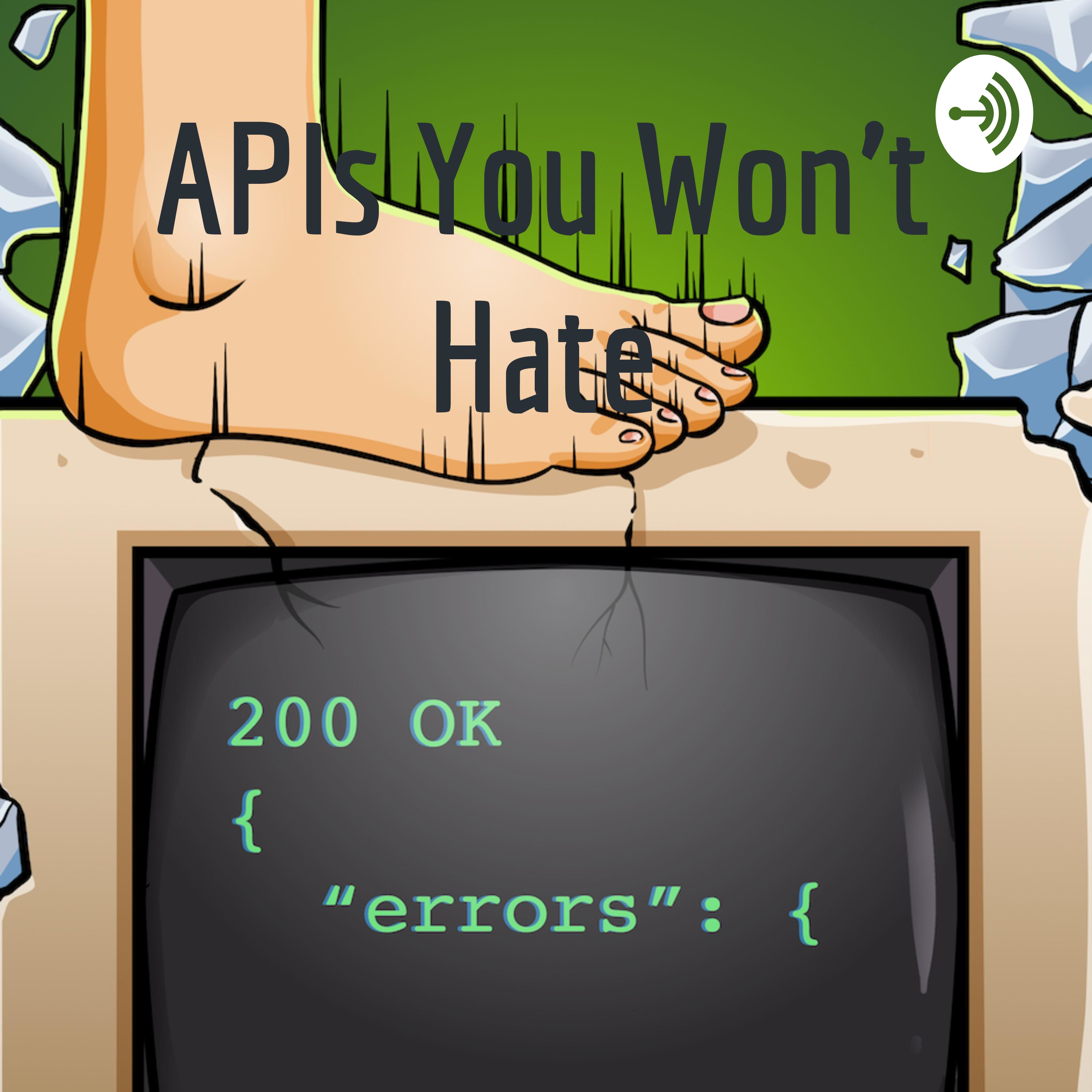 APIs You Won\'t Hate cover