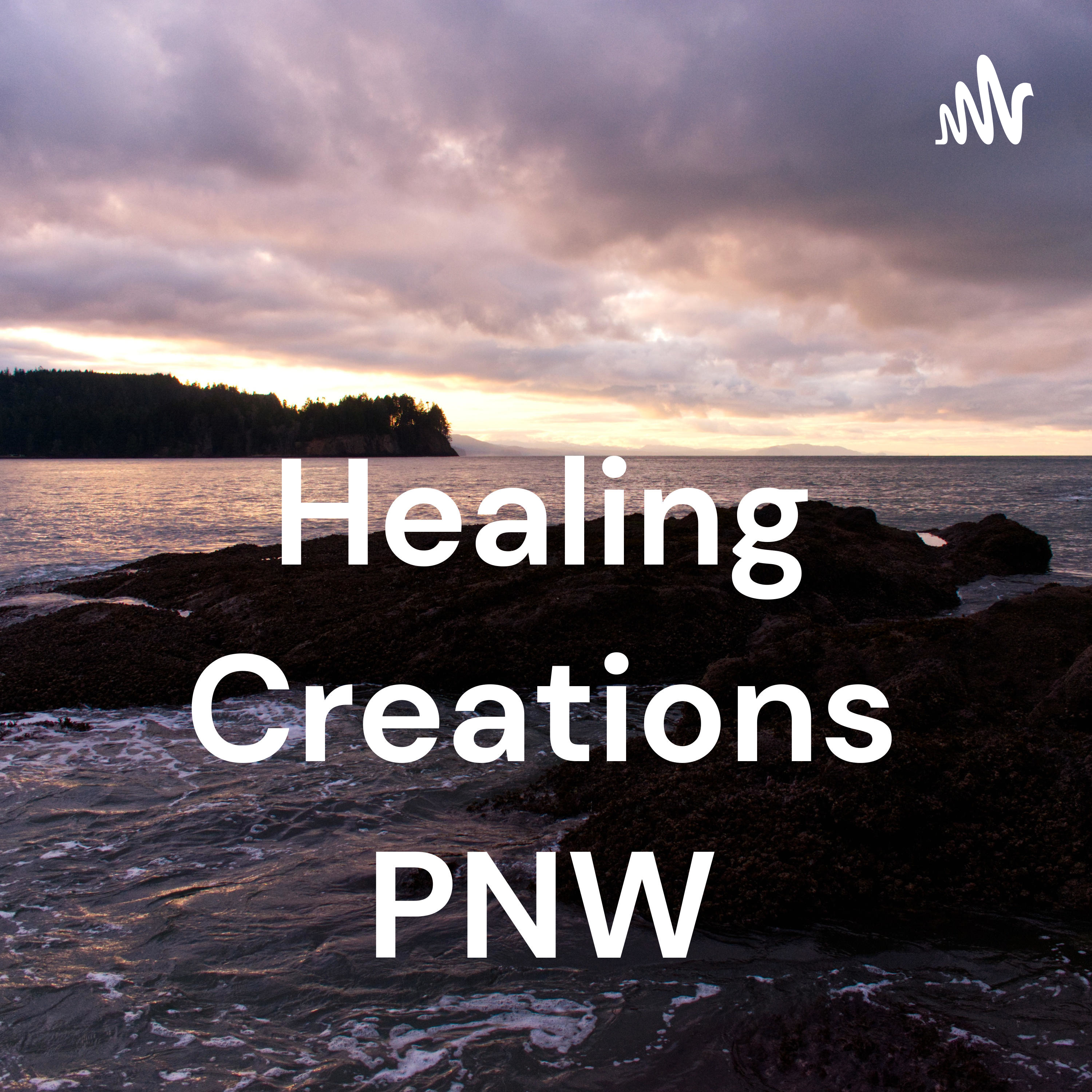 Healing Creations PNW
