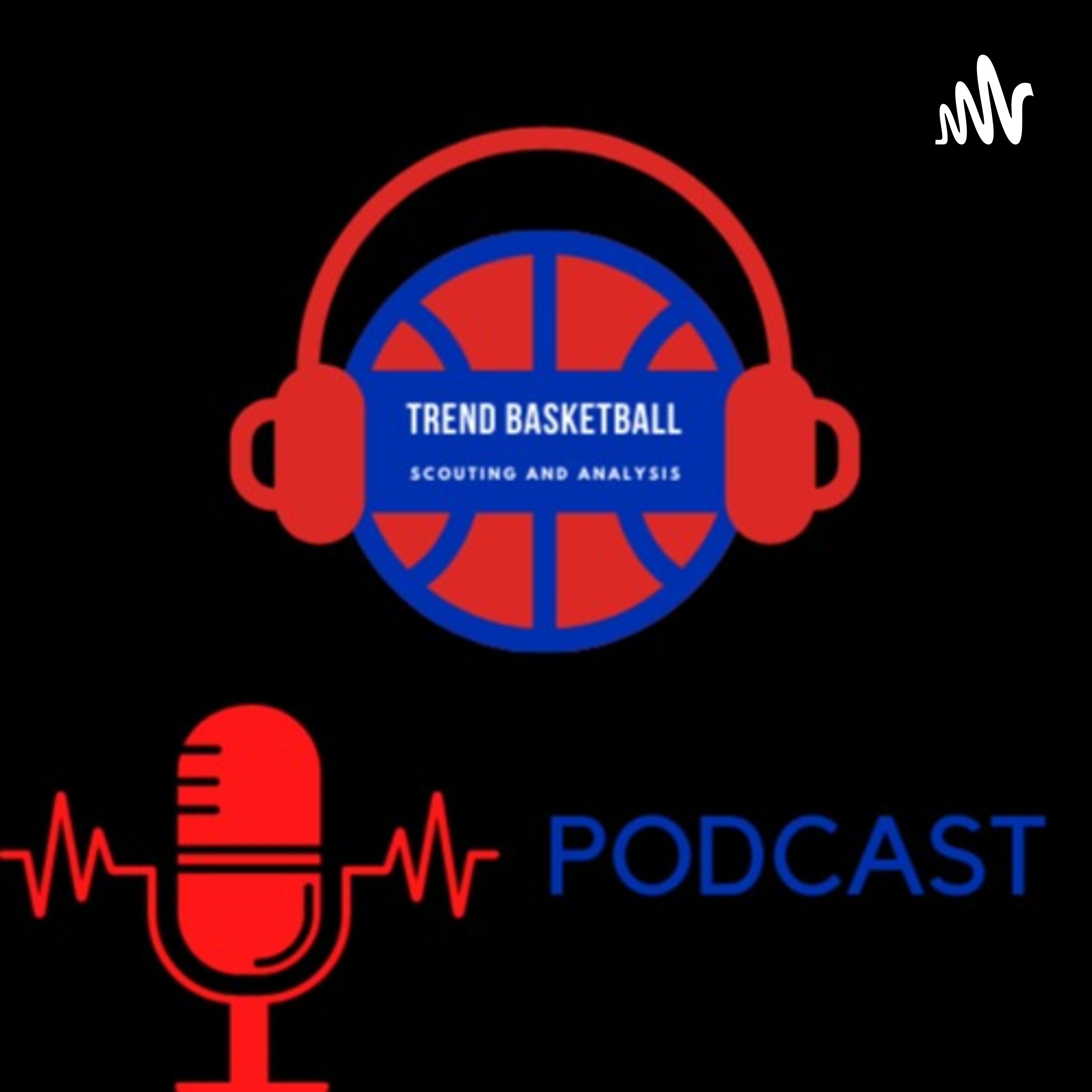 The Trend Basketball Podcast