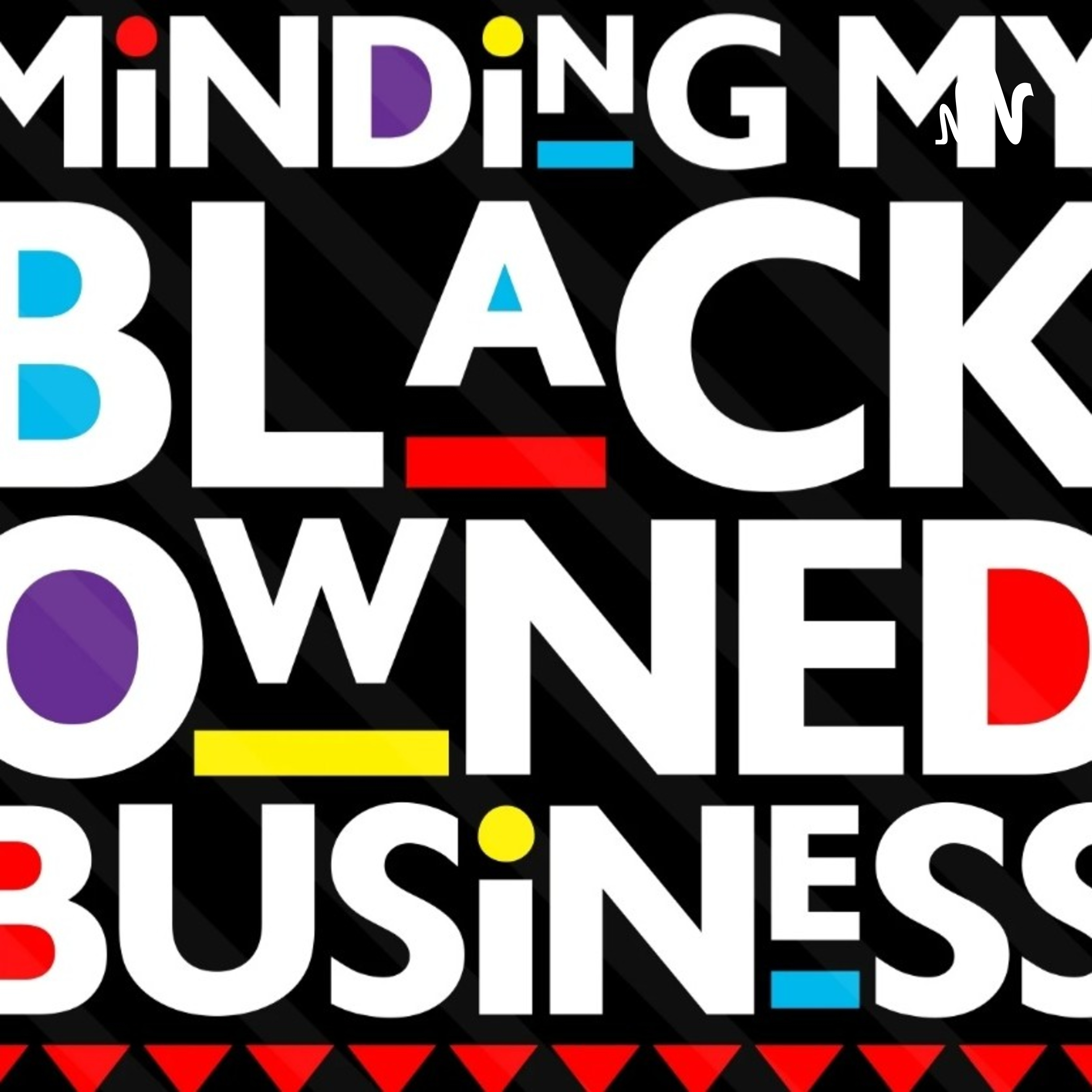 Black owned business/Black Grown