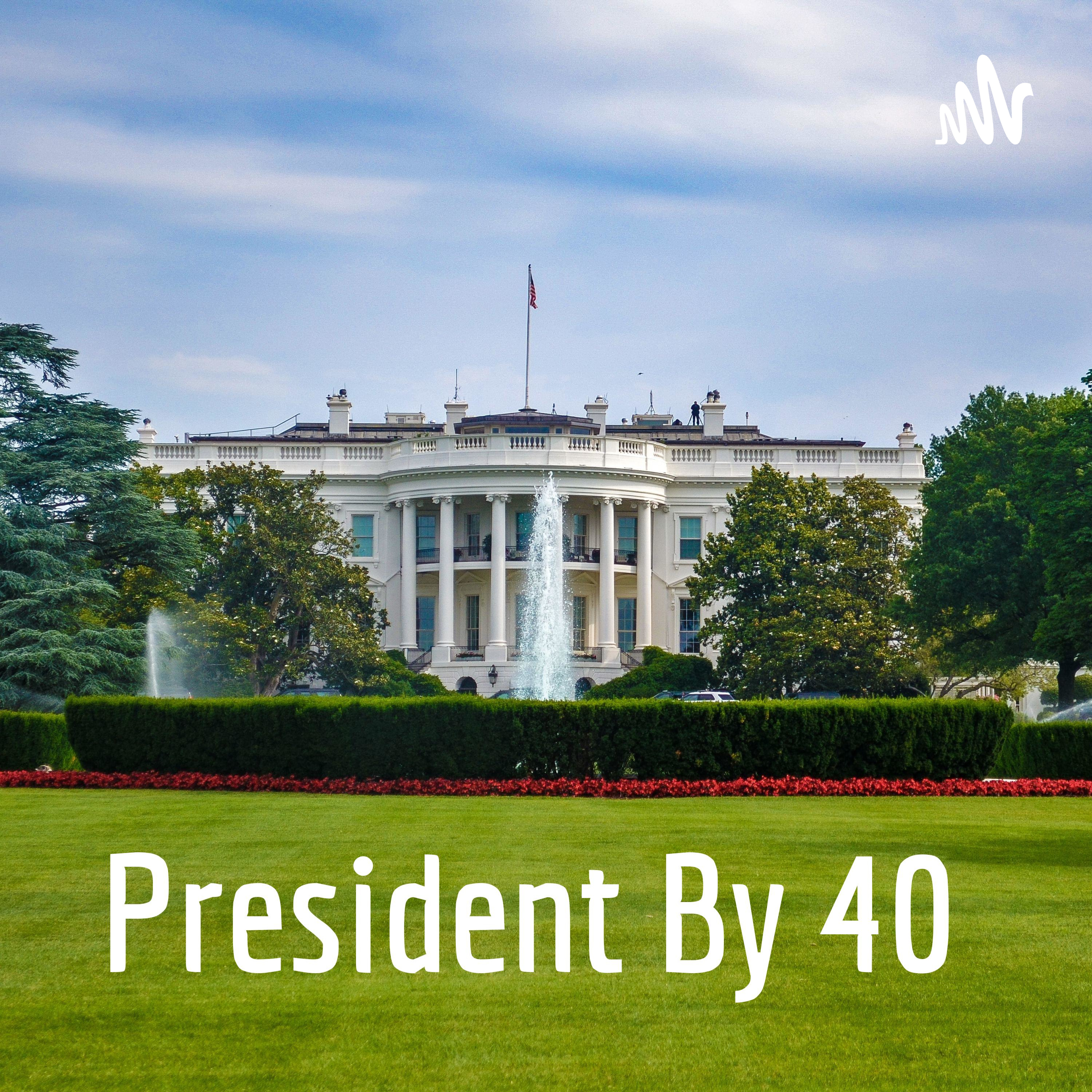 President By 40