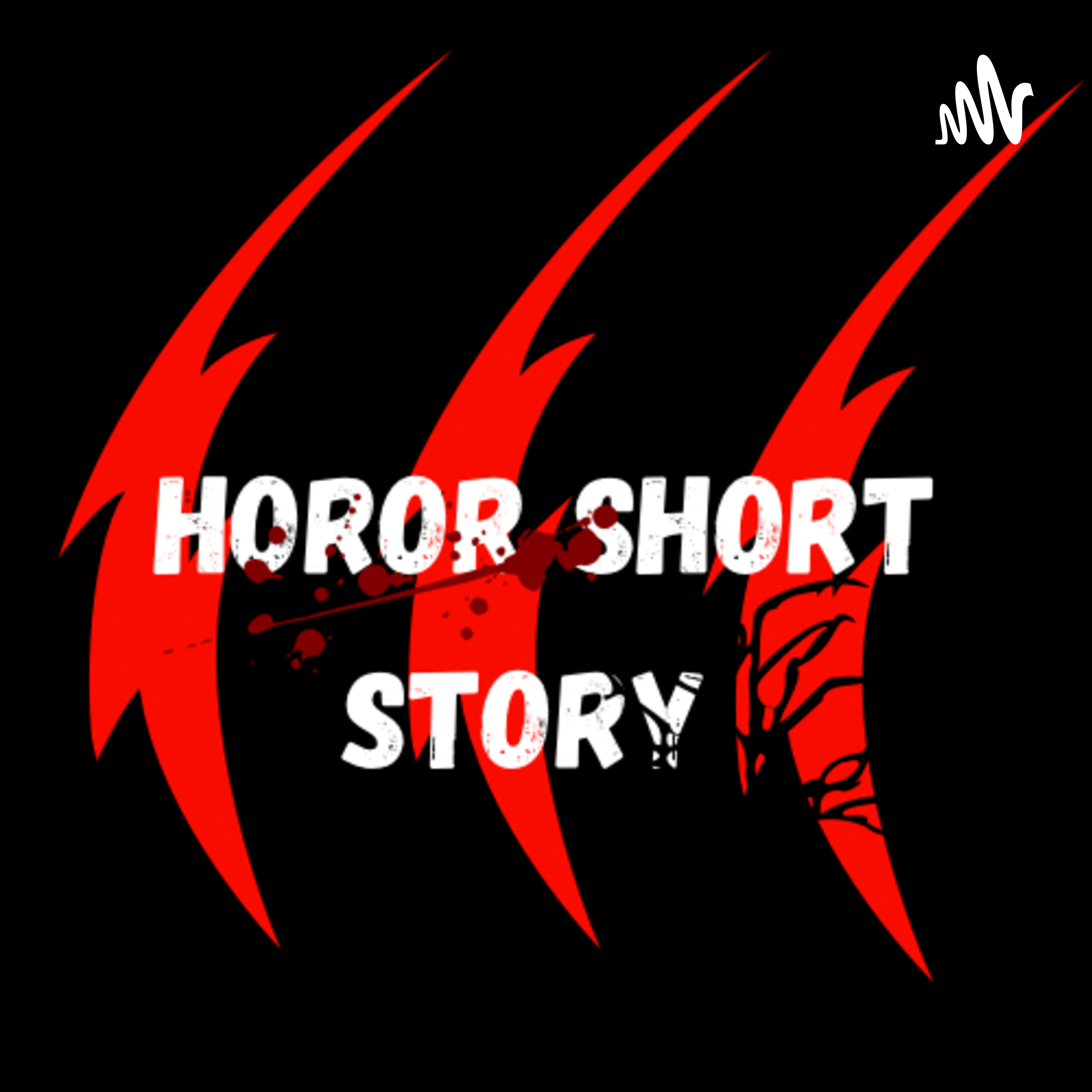 PODCAST HORROR - Horror Short Story 
