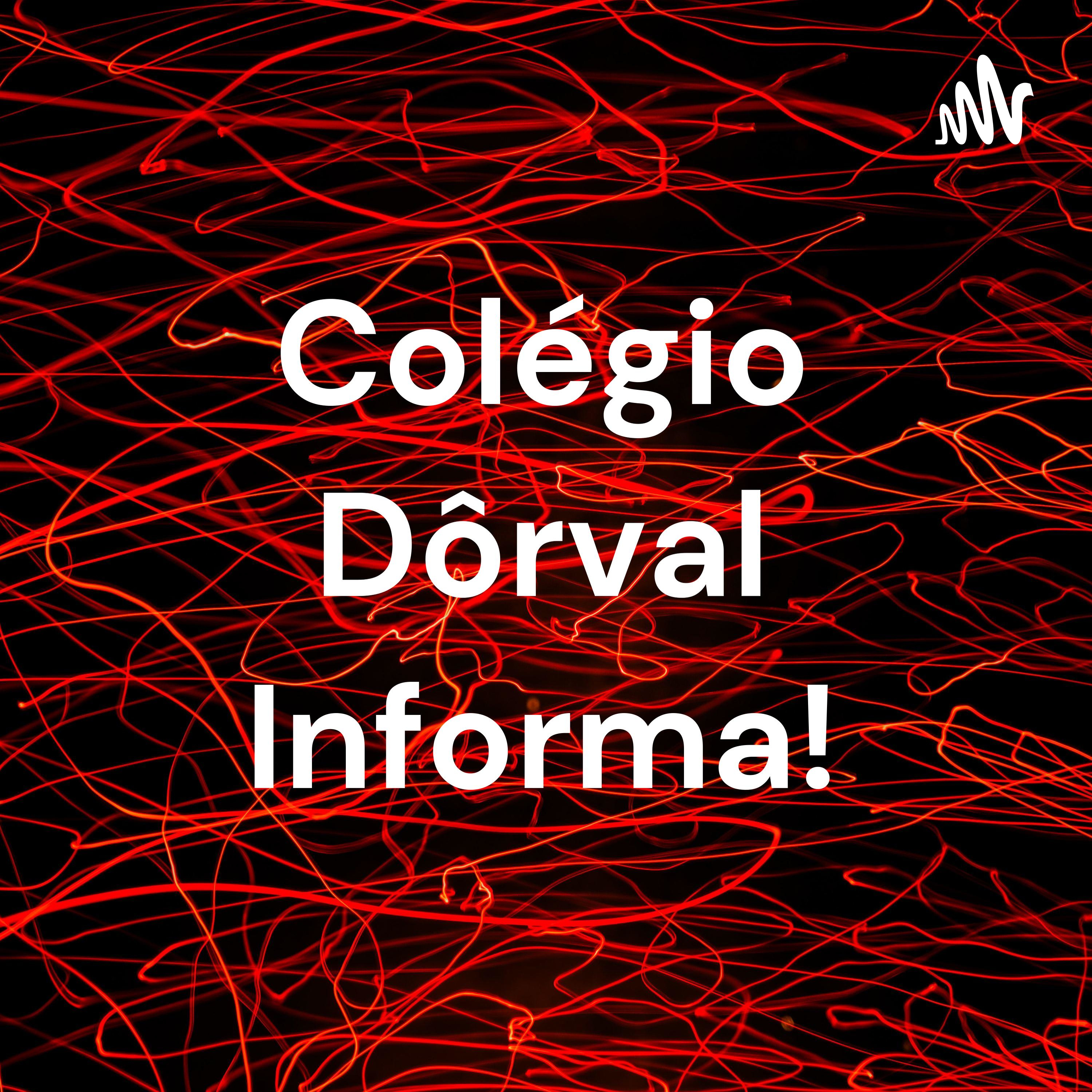 Fala Dôrval!