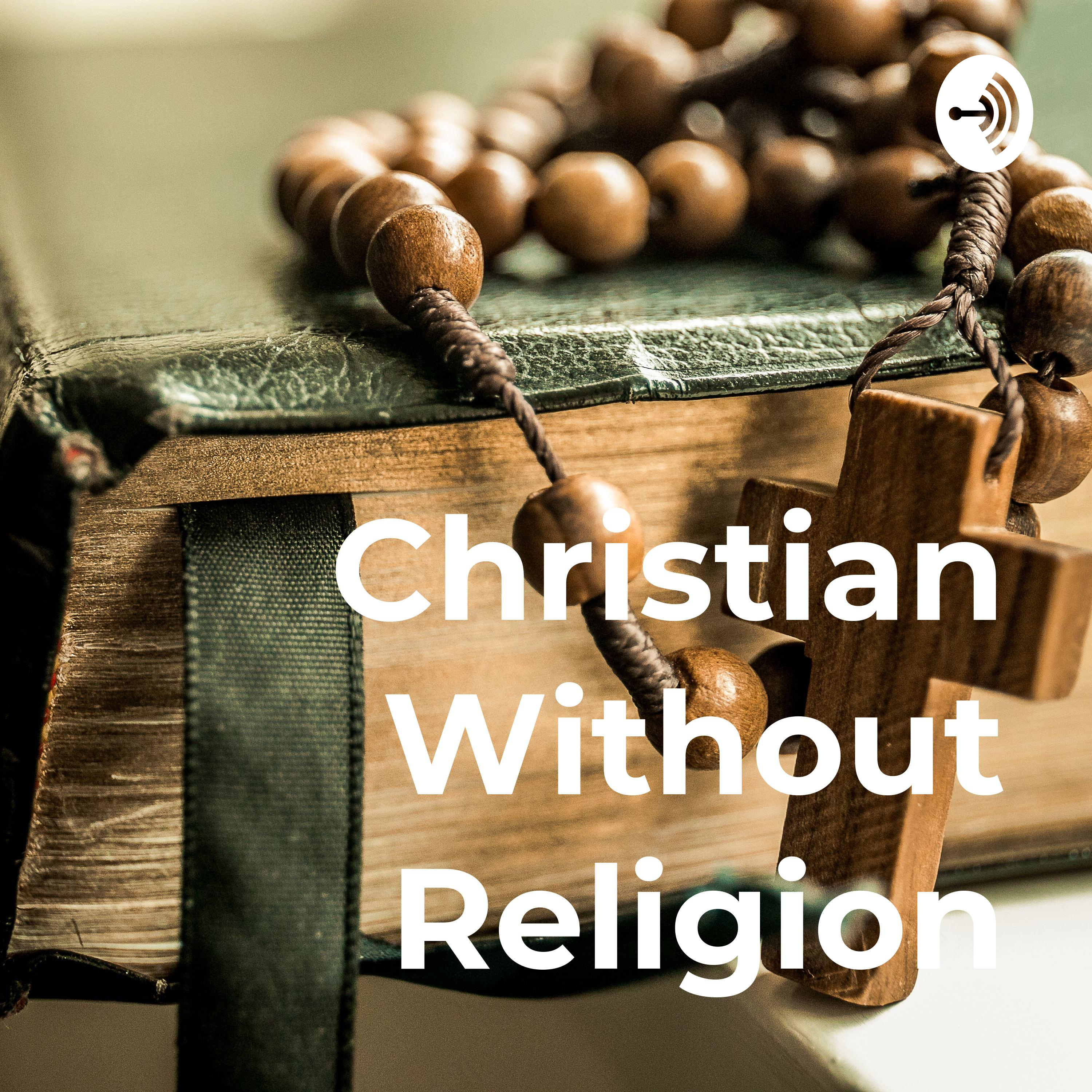 Christian Without Religion