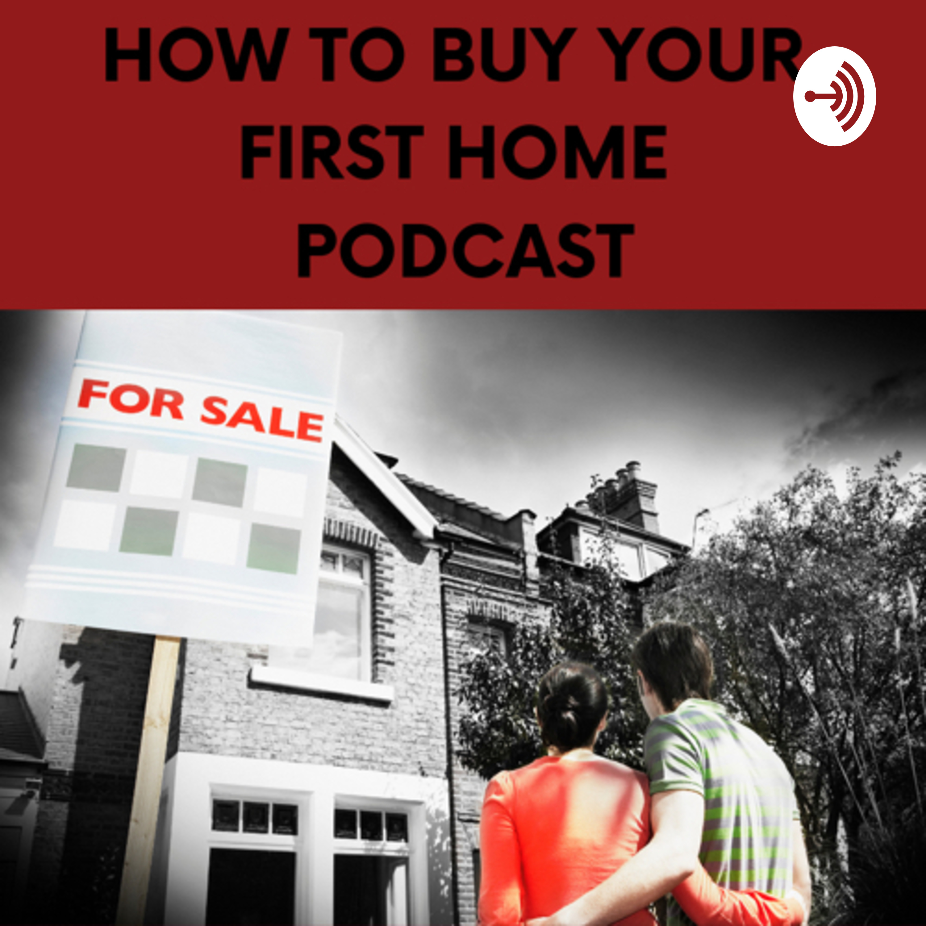 How To Buy Your First Home
