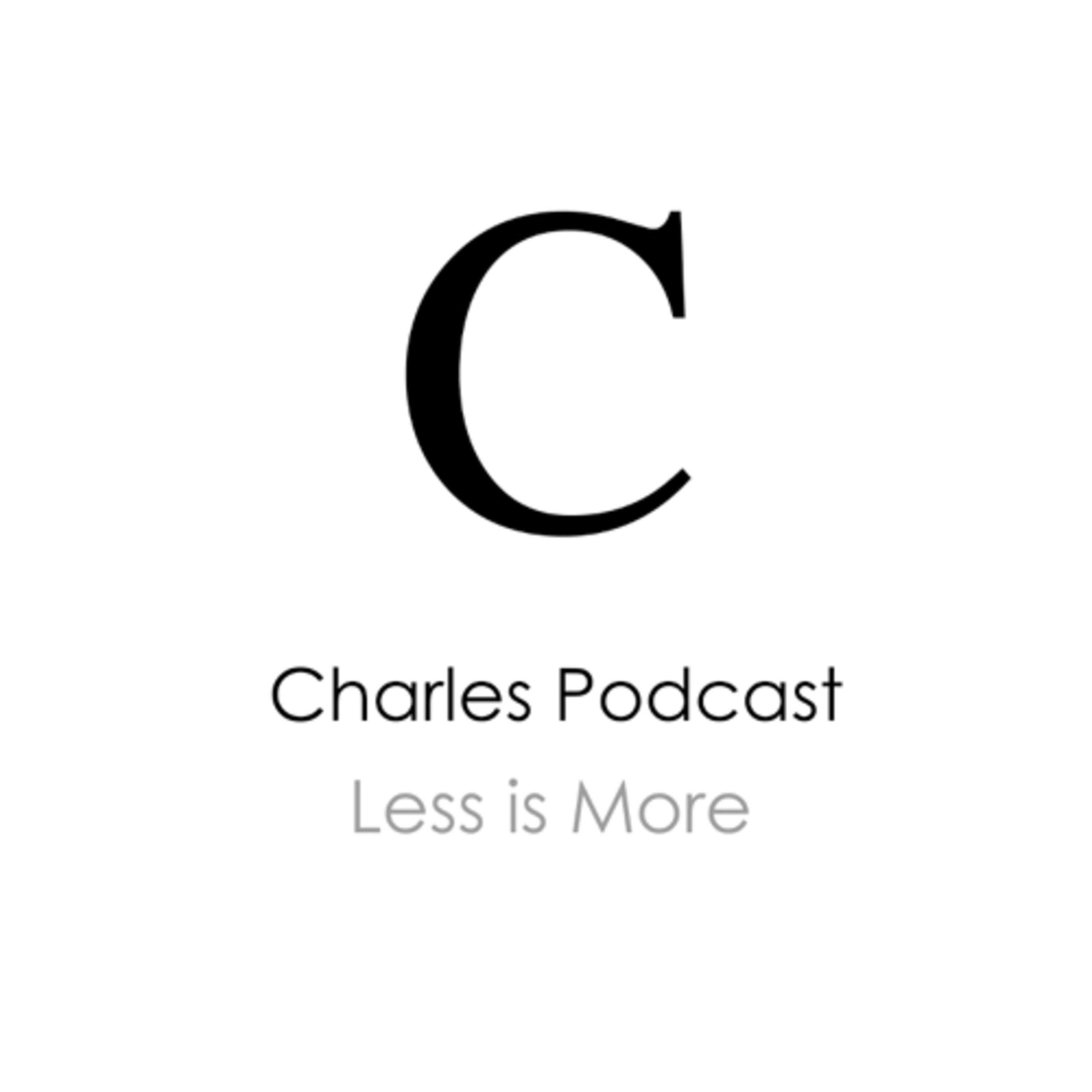 Charles Podcast 