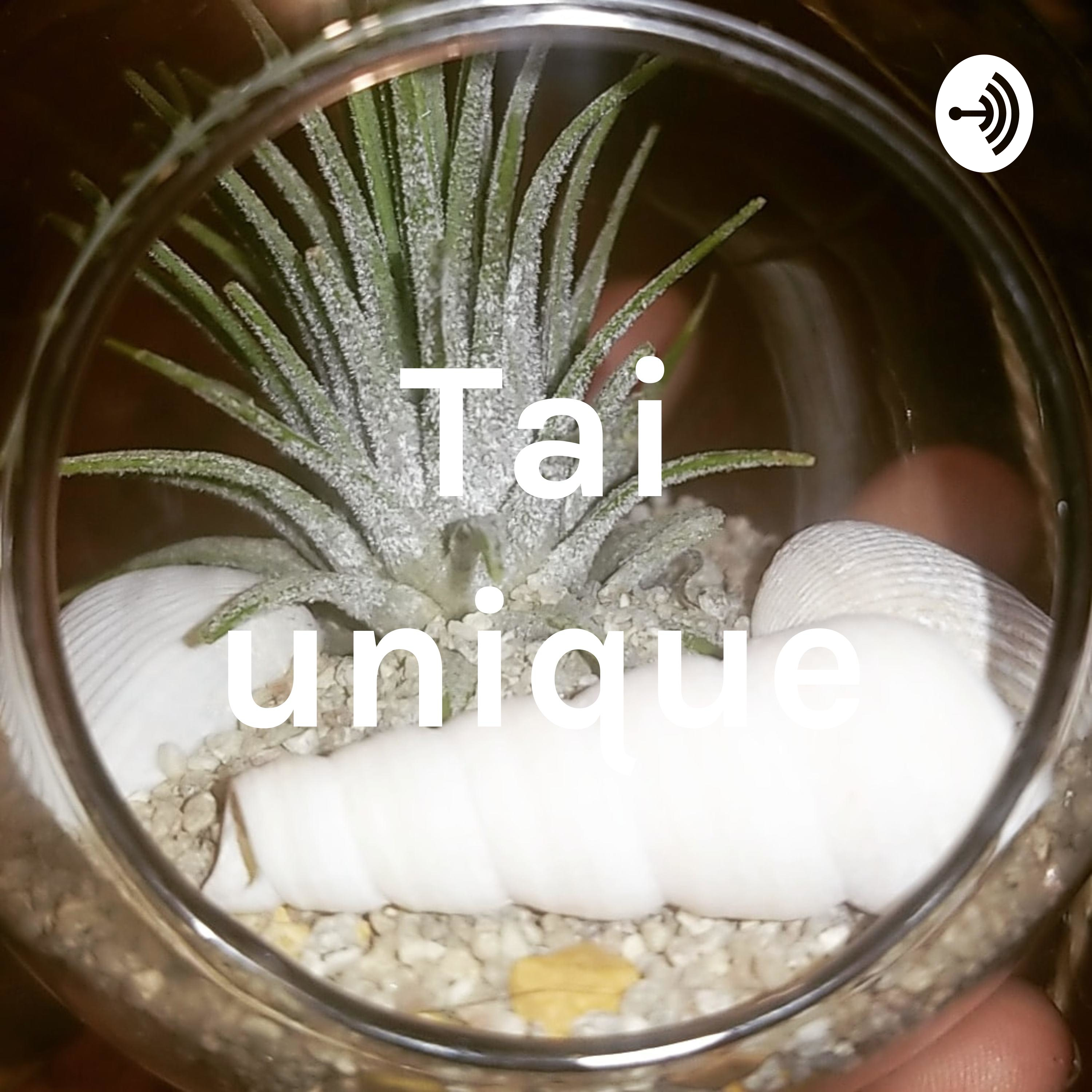 Tai Unique (Trailer)