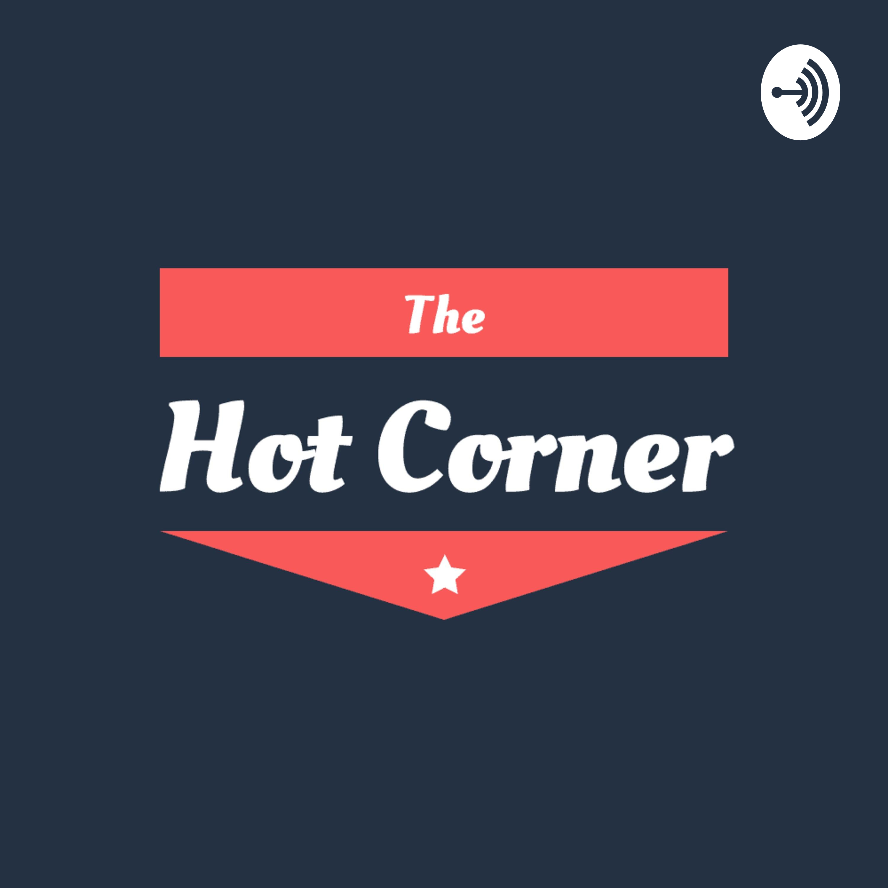 The Hot Corner