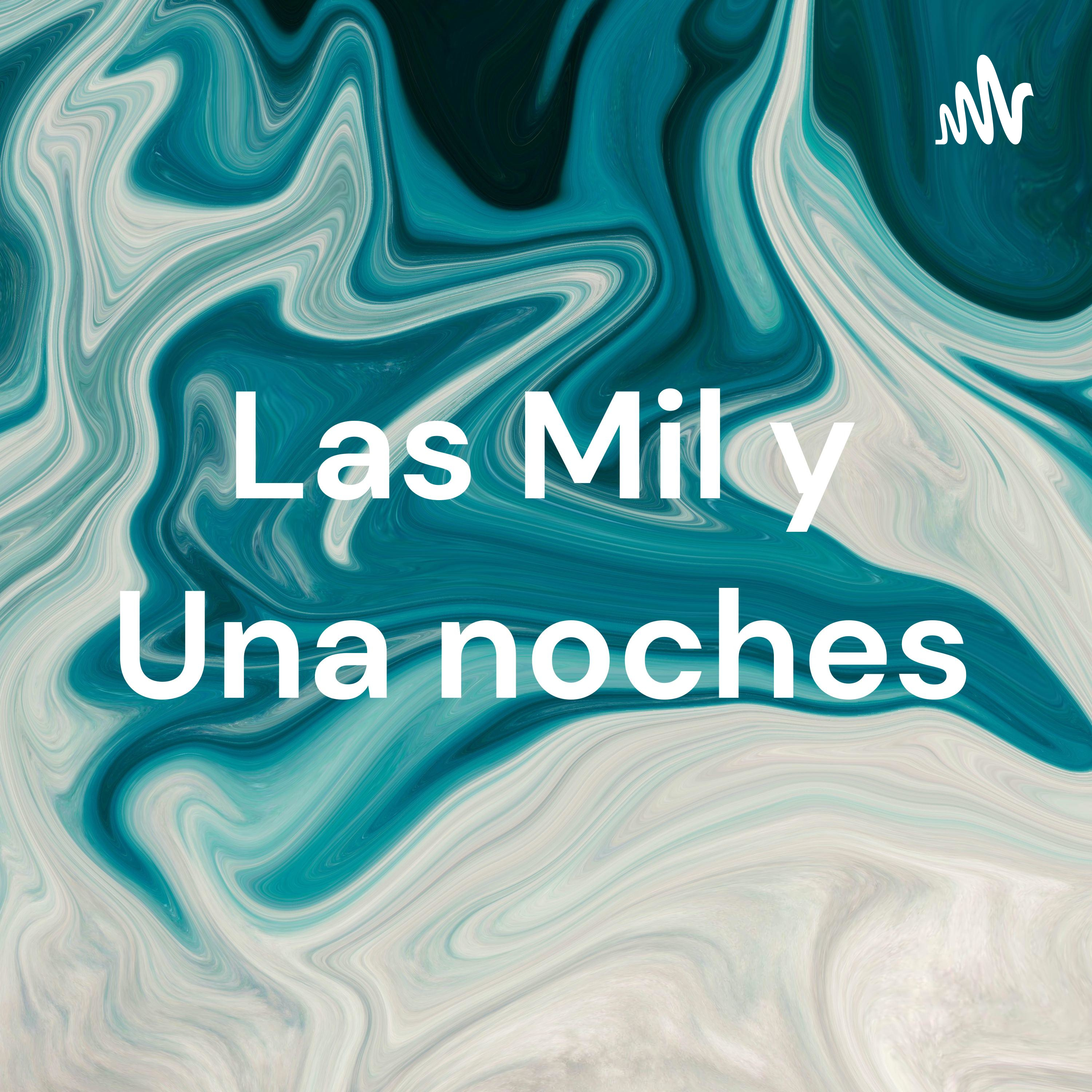Las Mil y Una noches