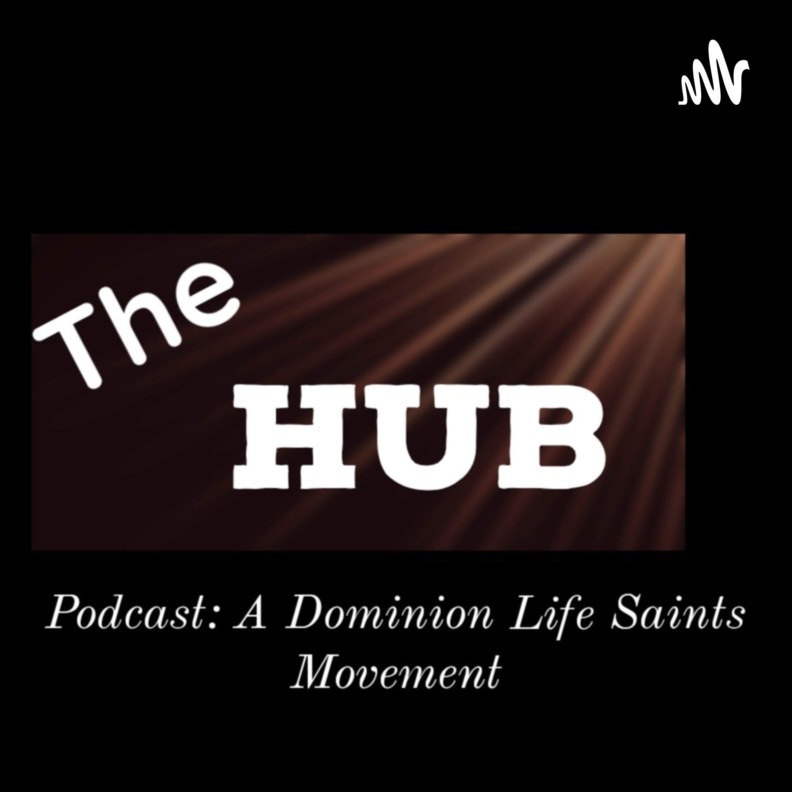 The Hub: New Creation Realities- New Man Part 4