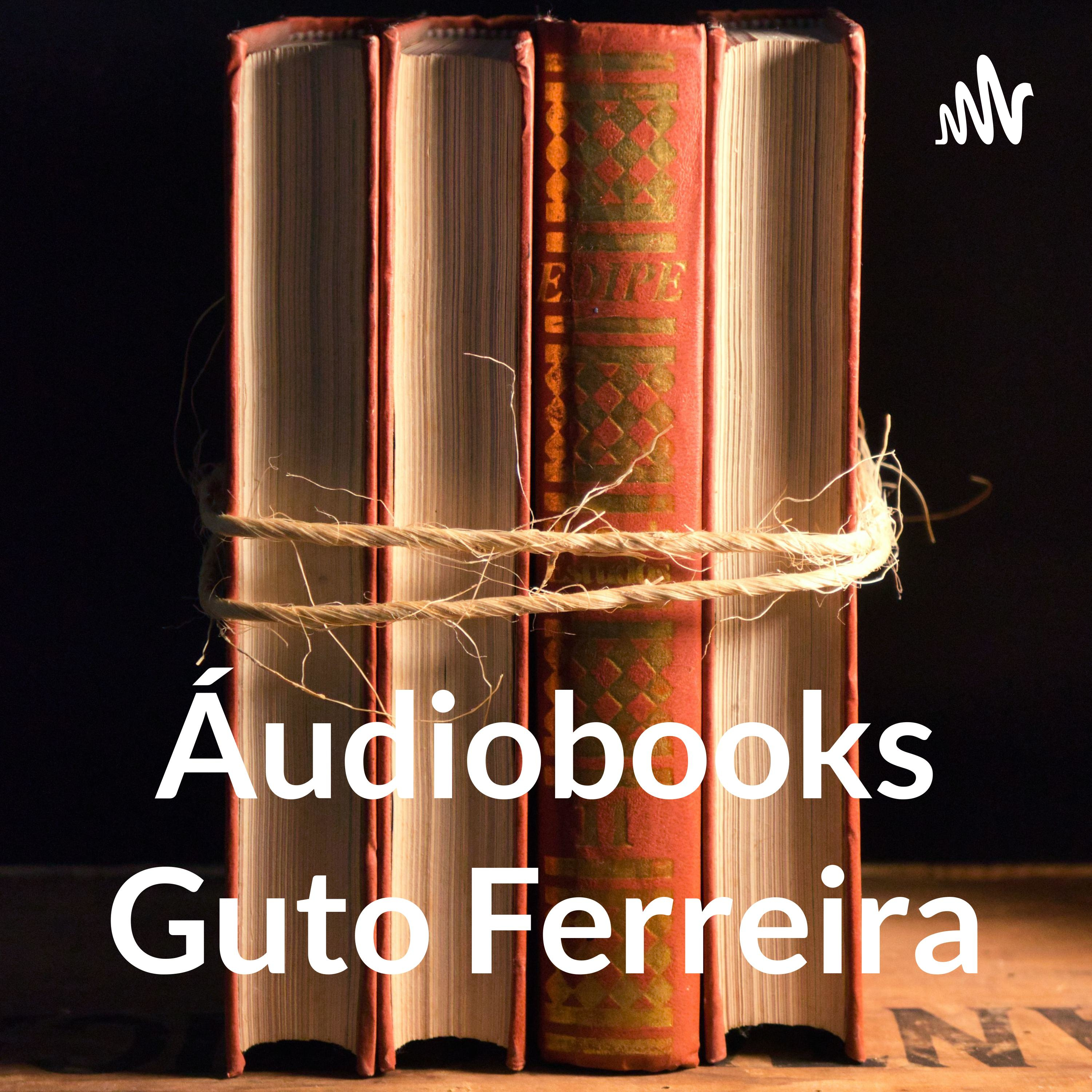 Áudiobooks Guto Ferreira