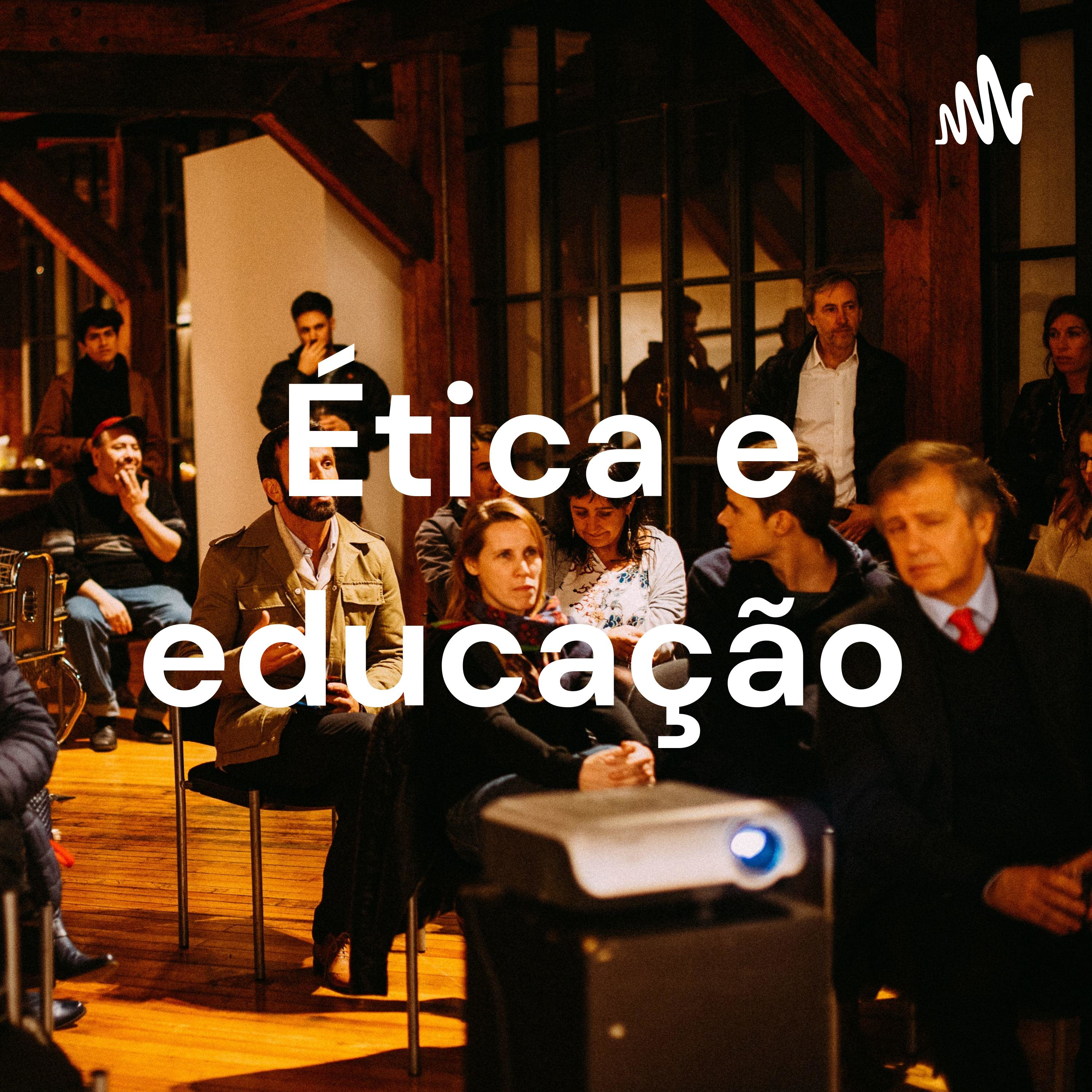 Ética e educação 